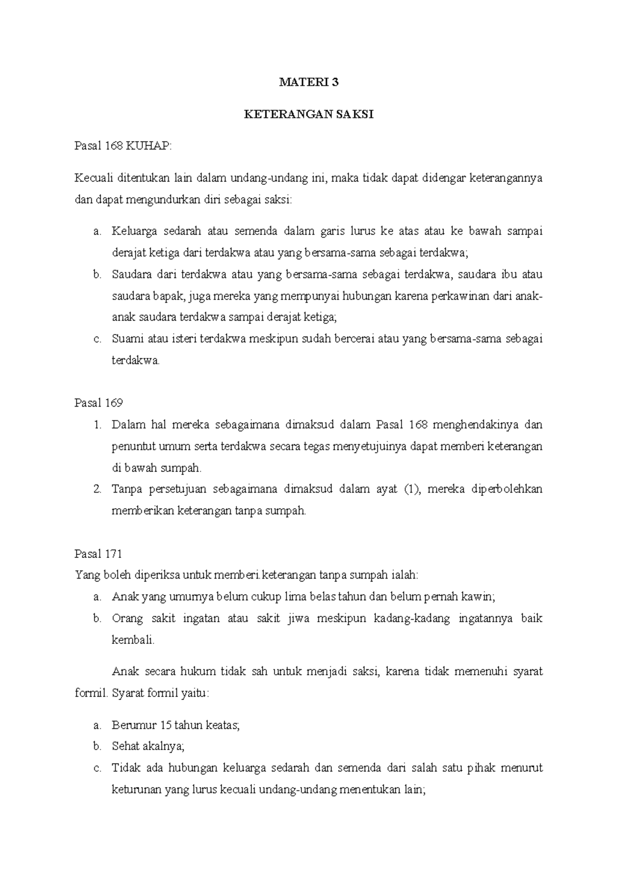 Materi 3 MATERI 3 KETERANGAN SAKSI Pasal 168 KUHAP Kecuali