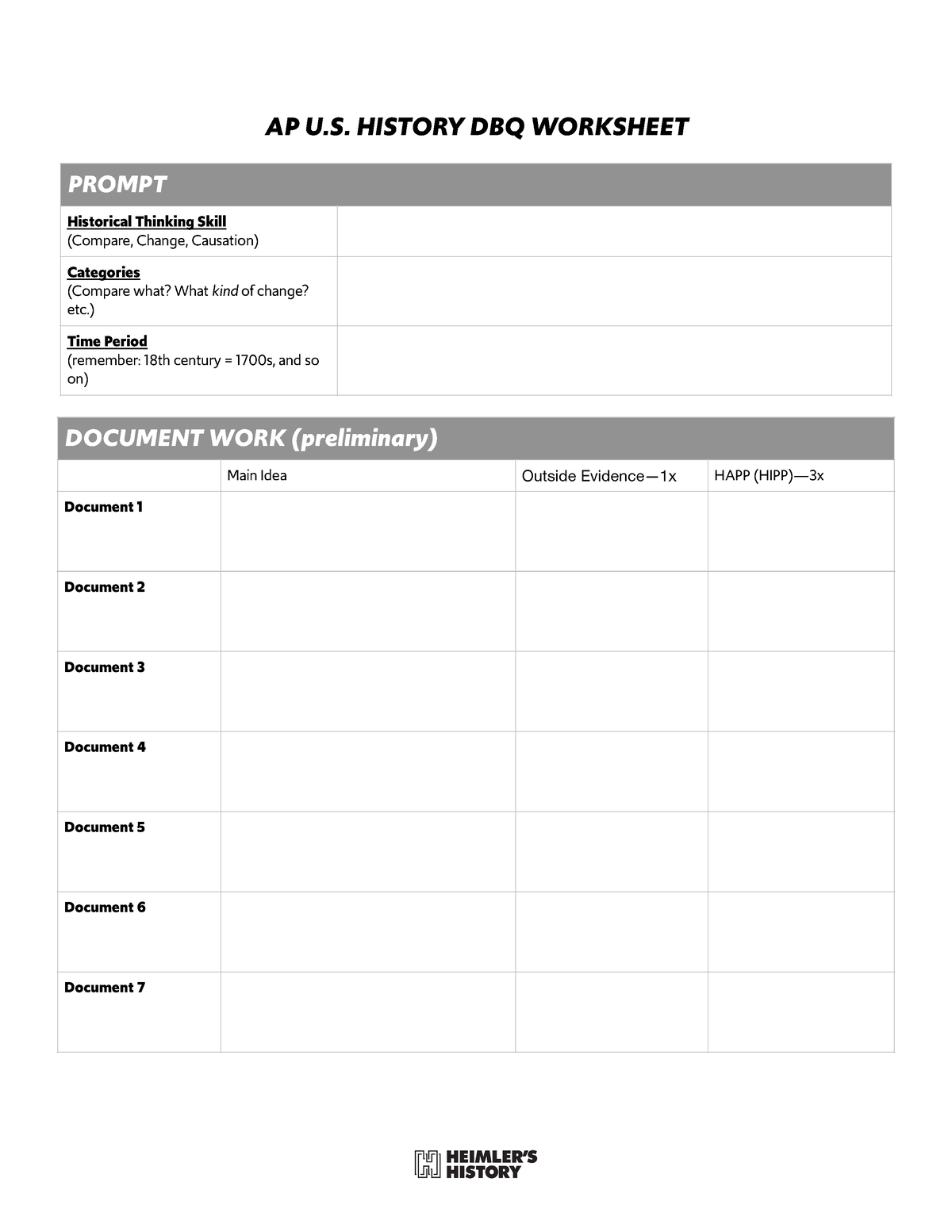 Heimler Apush DBQ Worksheet AP U. HISTORY DBQ WORKSHEET PROMPT