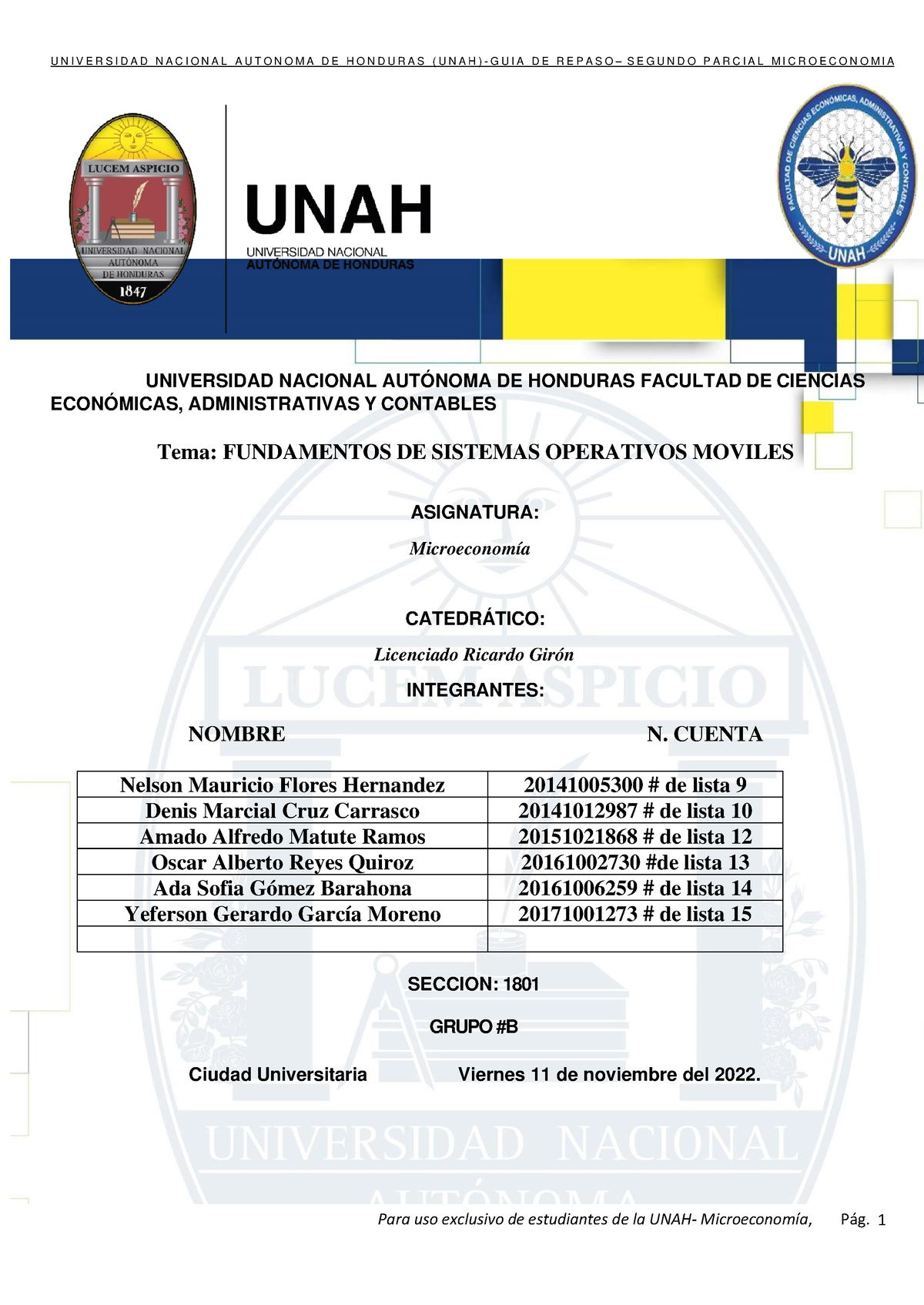 Guia Segundo Parcial Grupo B - UNIVERSIDAD NACIONAL AUTÓNOMA DE ...