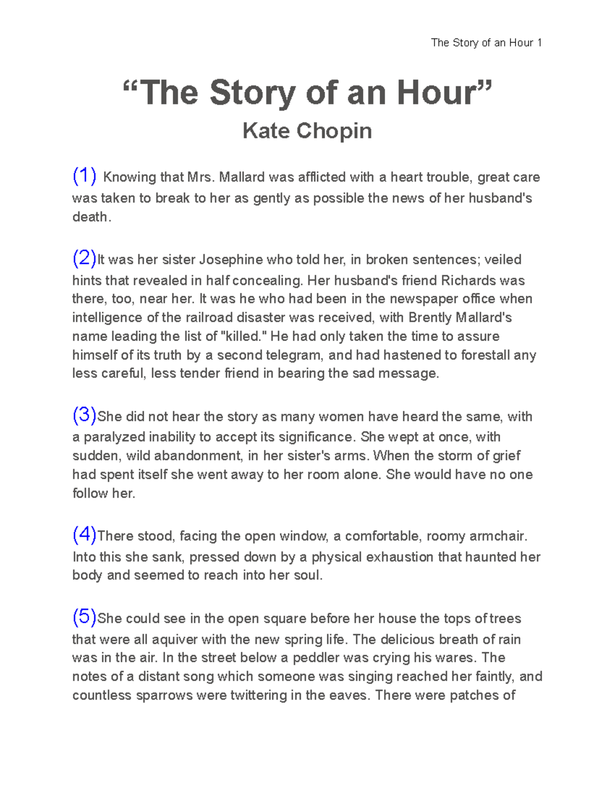 The Story of an Hour” Text “The Story of an Hour” Kate Chopin (1