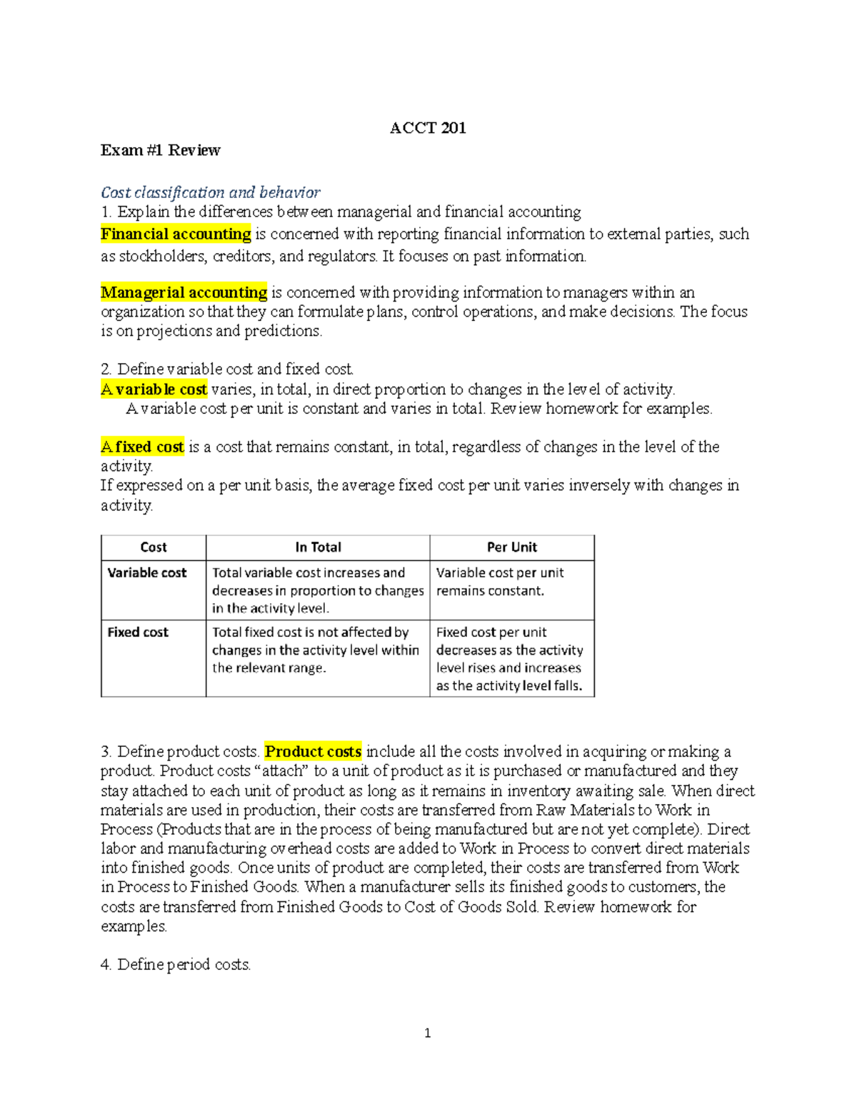 Study Guide - ACCT 201 Exam #1 Review Cost Classification And Behavior ...