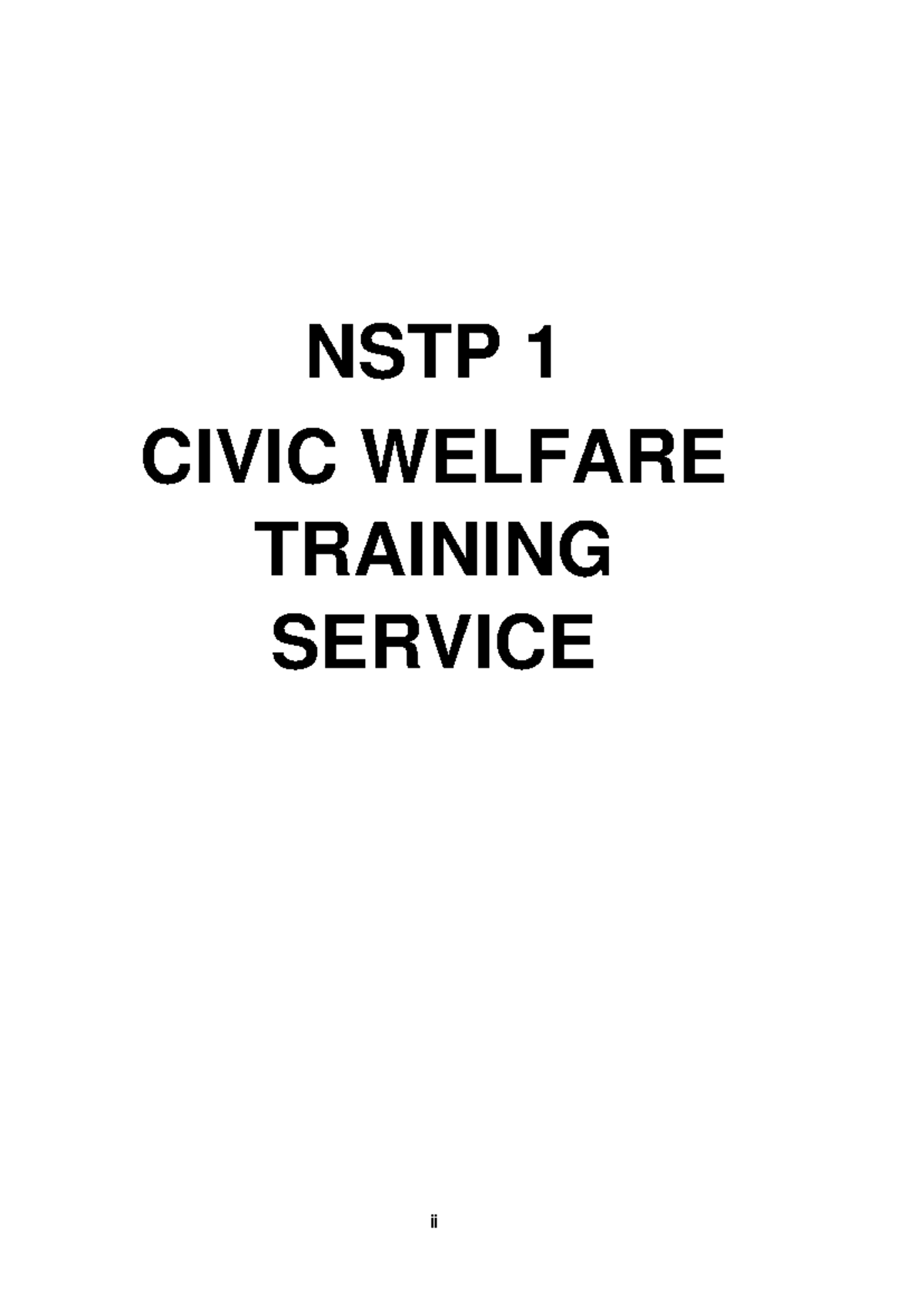 NSTP 1 Module-1 - Reviewer - Ii NSTP 1 CIVIC WELFARE TRAINING SERVICE ...