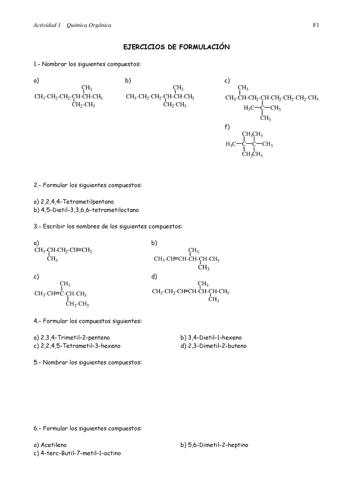 Act 1 U4 Química - Quimica - EJERCICIOS DE FORMULACIÓN 1.- Nombrar Los ...