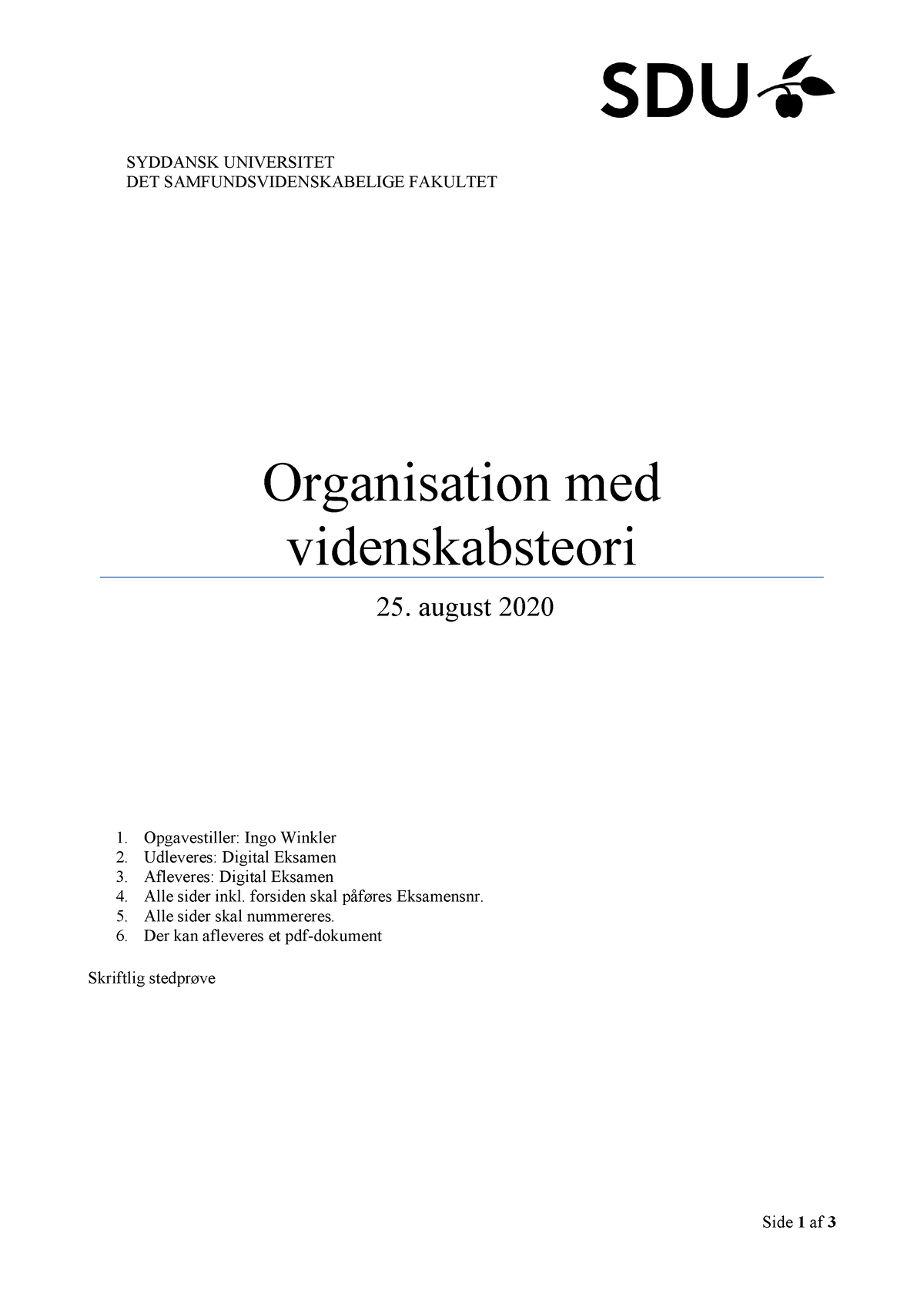 Organisation Med Videnskabsteori - Side 1 Af 3 SYDDANSK UNIVERSITET DET ...