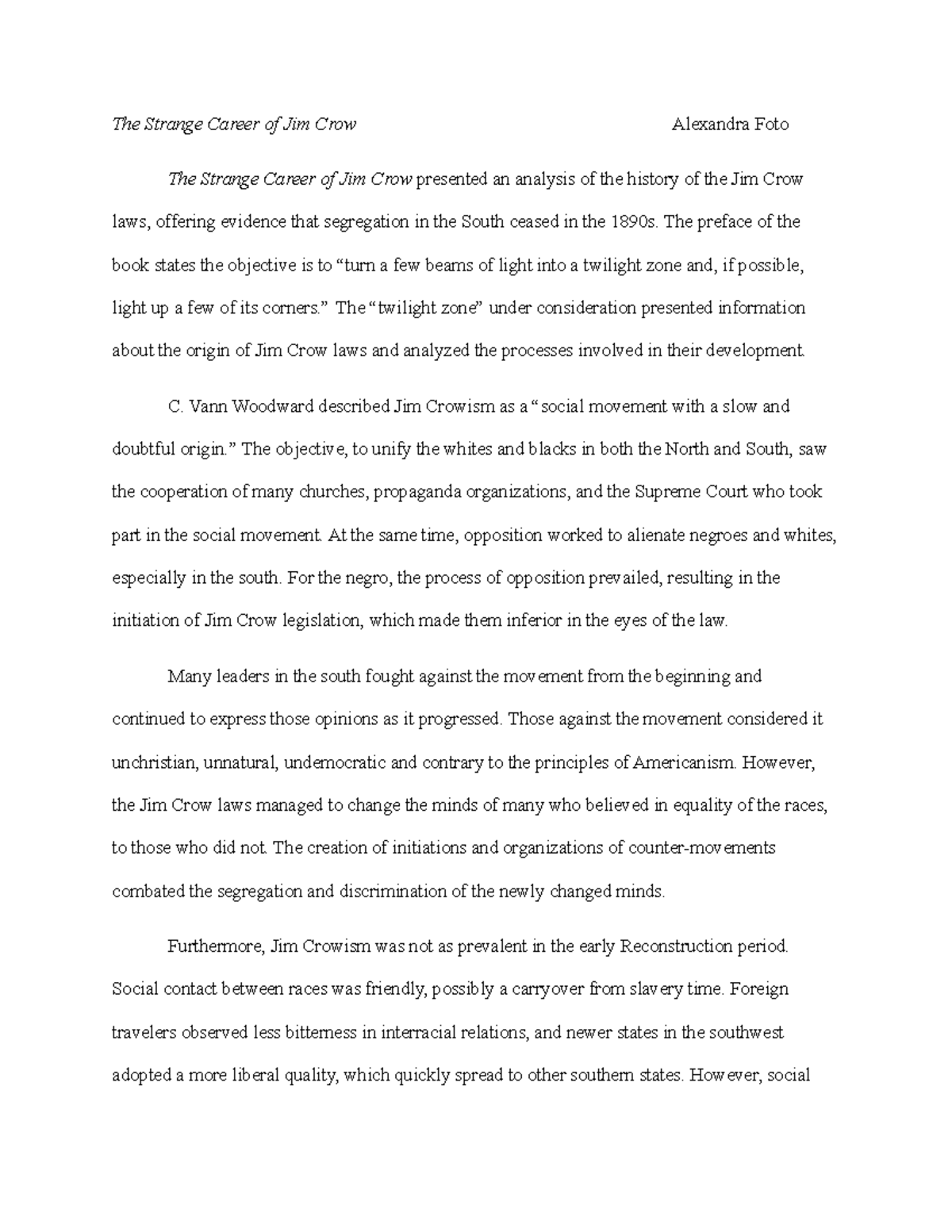 HIST 610 Jim Crow - Summary The Strange Career of Jim Crow - The ...