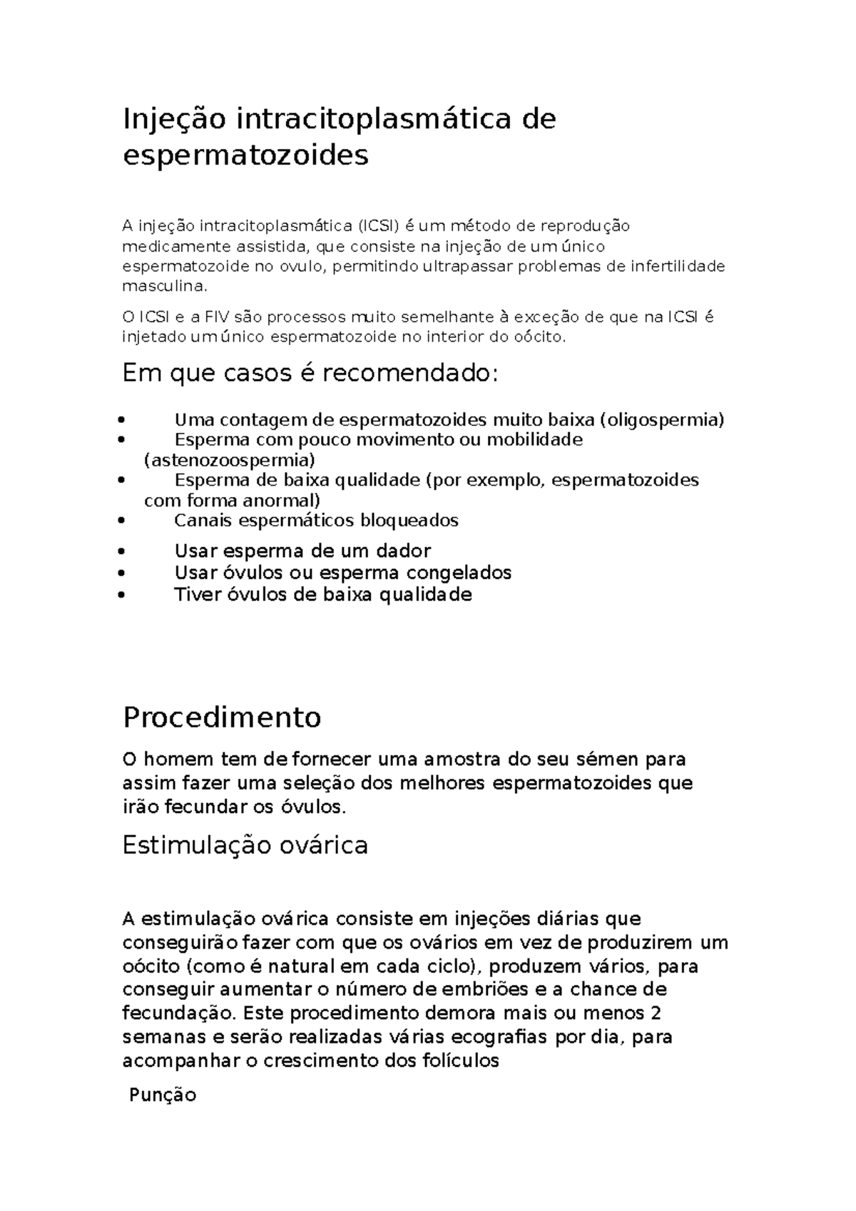 Injeção intracitoplasmática de espermatozoides - Injeção ...