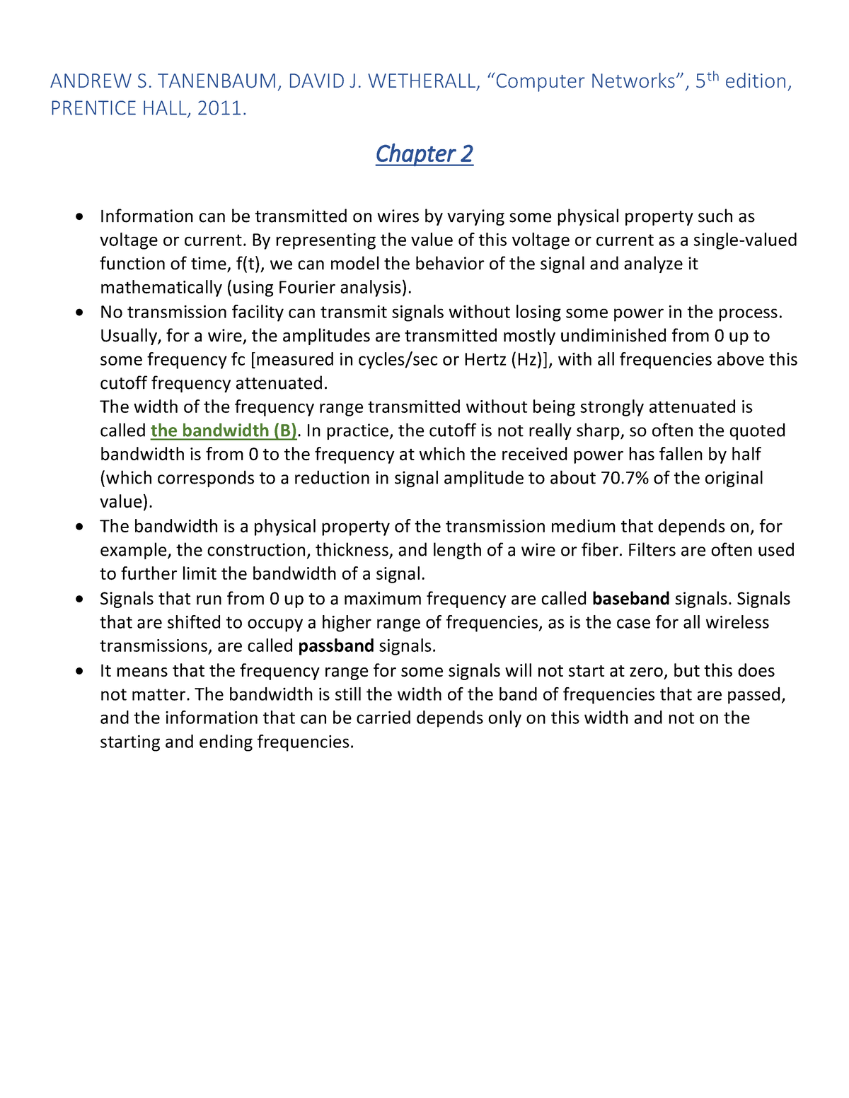 Bit rate summary (Chapter 2) ANDREW S. TANENBAUM, DAVID J. WETHERALL