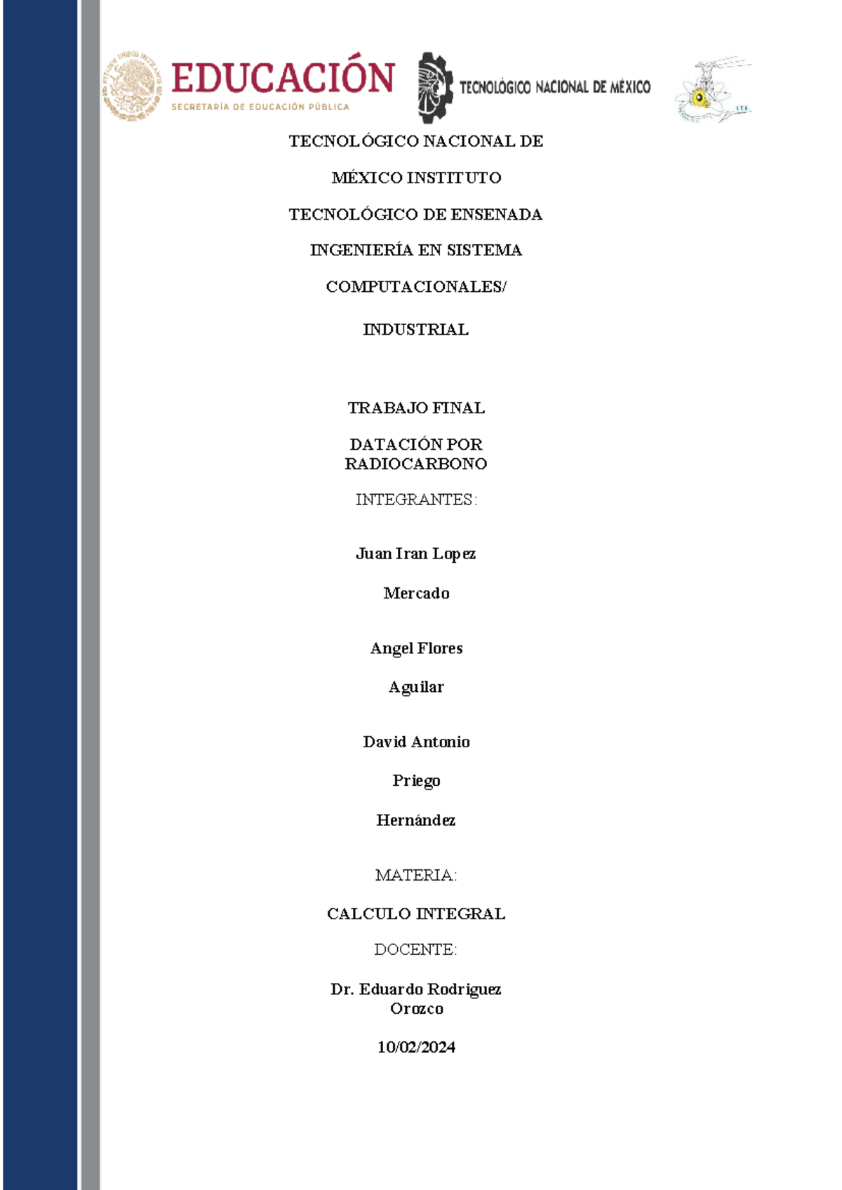 Datacion por radiocarbon - TECNOLÓGICO NACIONAL DE MÉXICO INSTITUTO ...