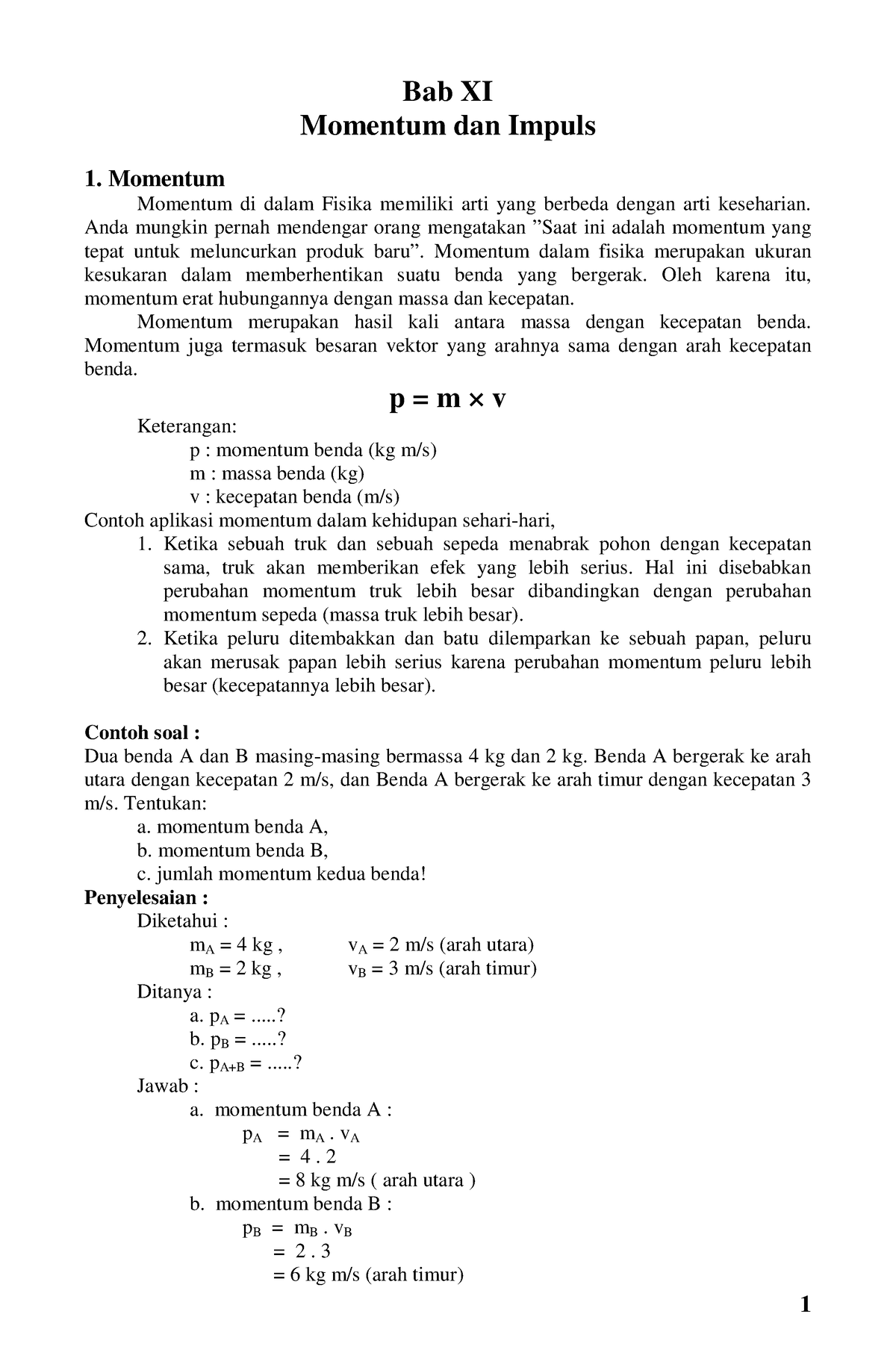 Bab5 Momentum Dan Impuls 2 - Bab XI Momentum Dan Impuls 1. Momentum ...