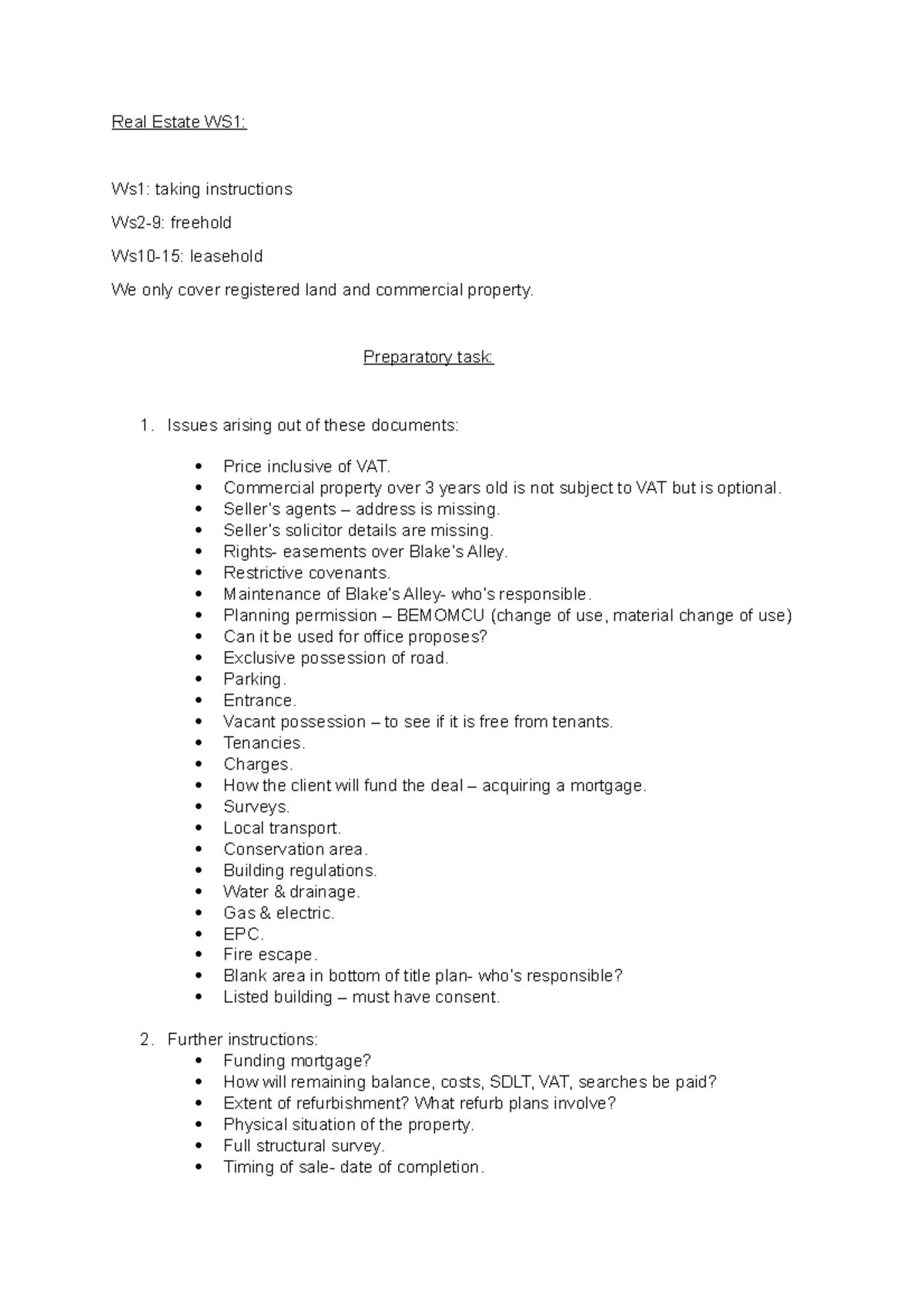 Real Estate WS1 notes Real Estate WS1 Ws1 taking instructions Ws2