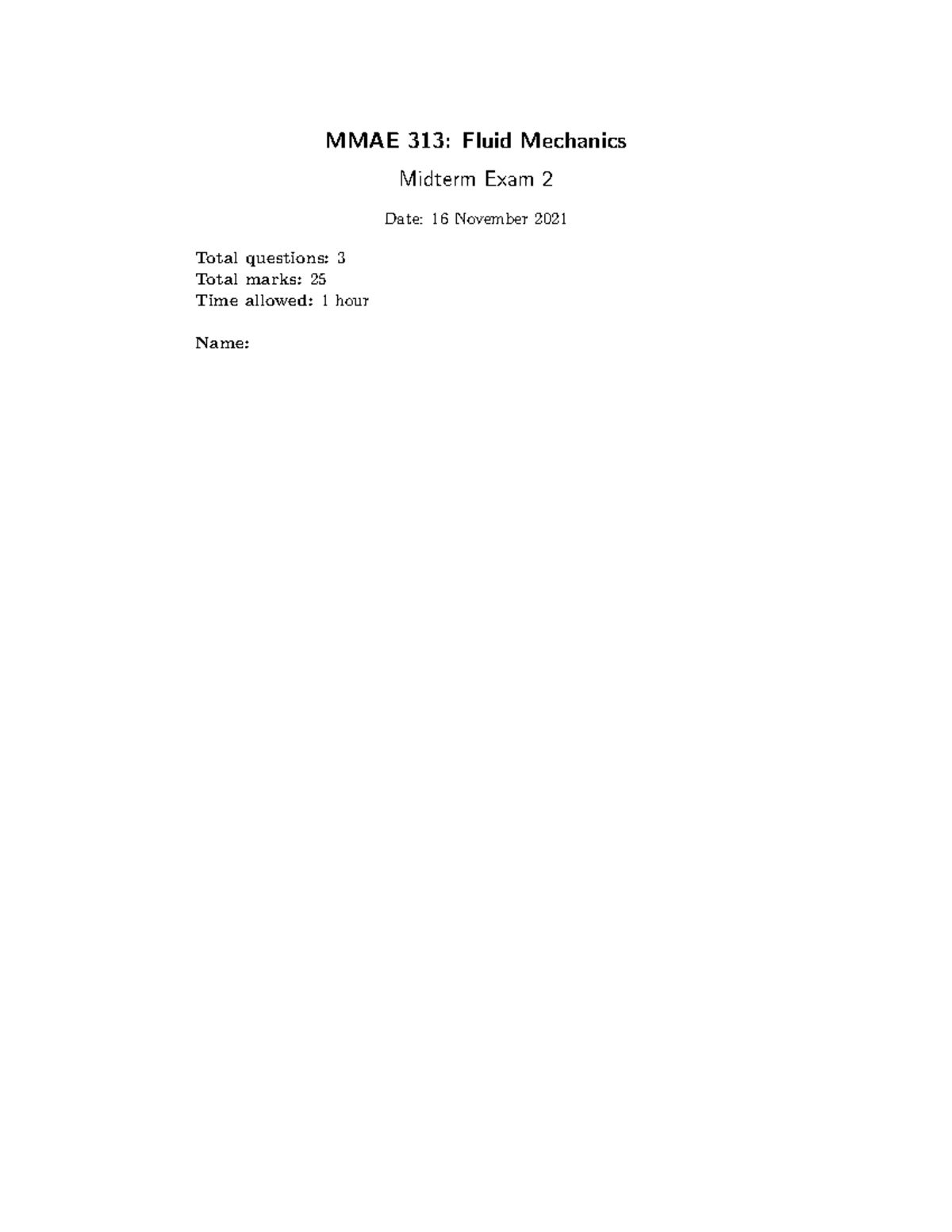 Exam2Fall2021solutions - MMAE 313: Fluid Mechanics Midterm Exam 2 Date ...