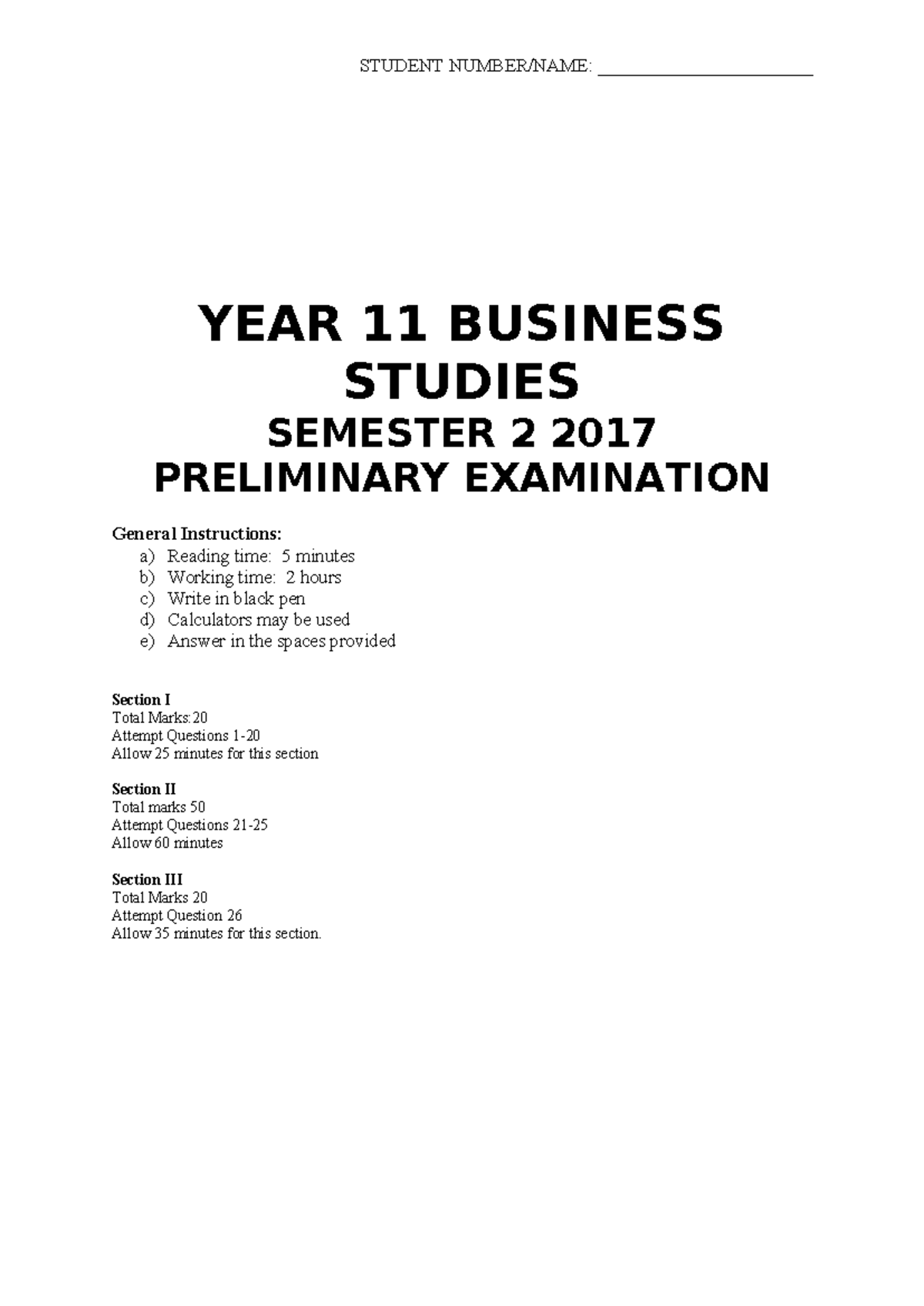 Sem 2 Exam 2017 - YEAR 11 BUSINESS STUDIES SEMESTER 2 2017 PRELIMINARY ...