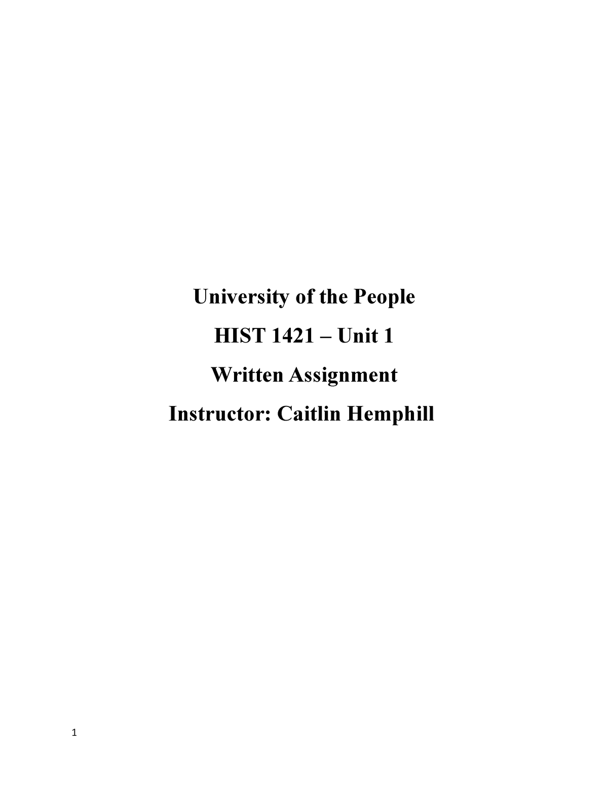 HIST WA1. Room - Written - University Of The People HIST 1421 – Unit 1 ...