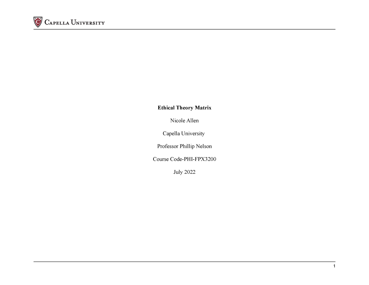 phi-fpx3200-allen-nicole-assessment-1-1-ethical-theory-matrix-nicole