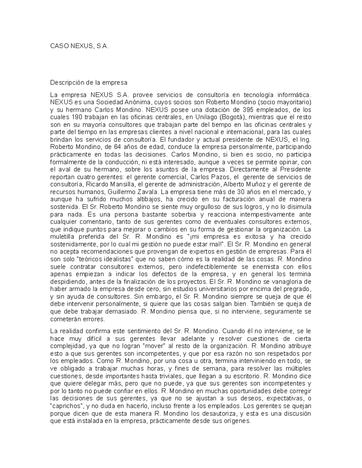 CASO Nexus - Caso De Etica Profesional En Las Relaciones Humanas - CASO ...