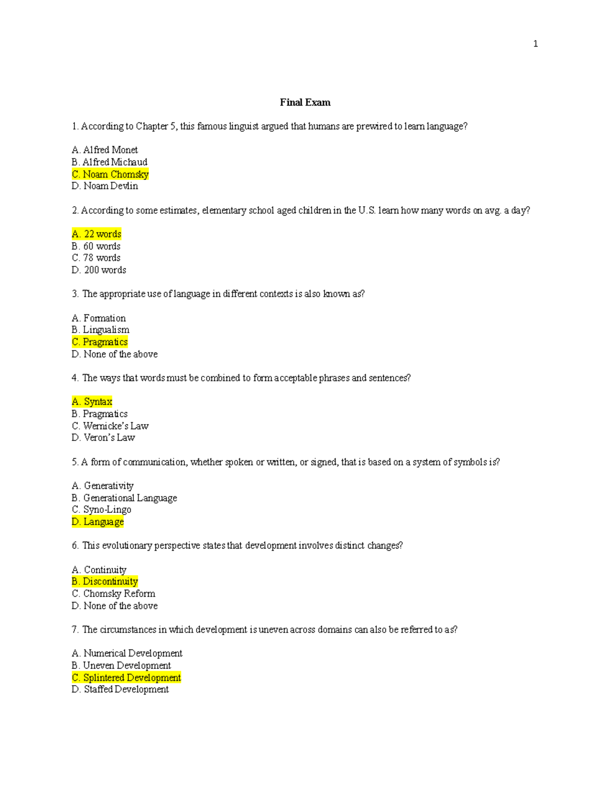 Final Exam Lifespan Development Final Exam According to Chapter 5