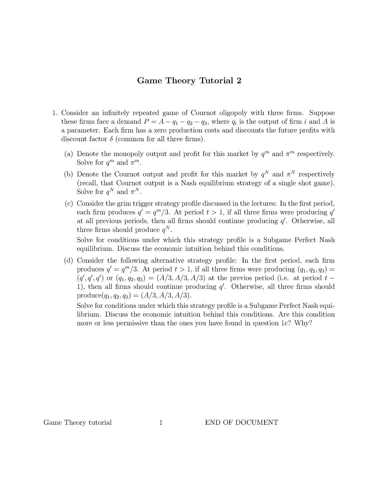 ECON0027-tutorial-2 - ECON0027-tutorial-2 - Game Theory Tutorial 2 ...