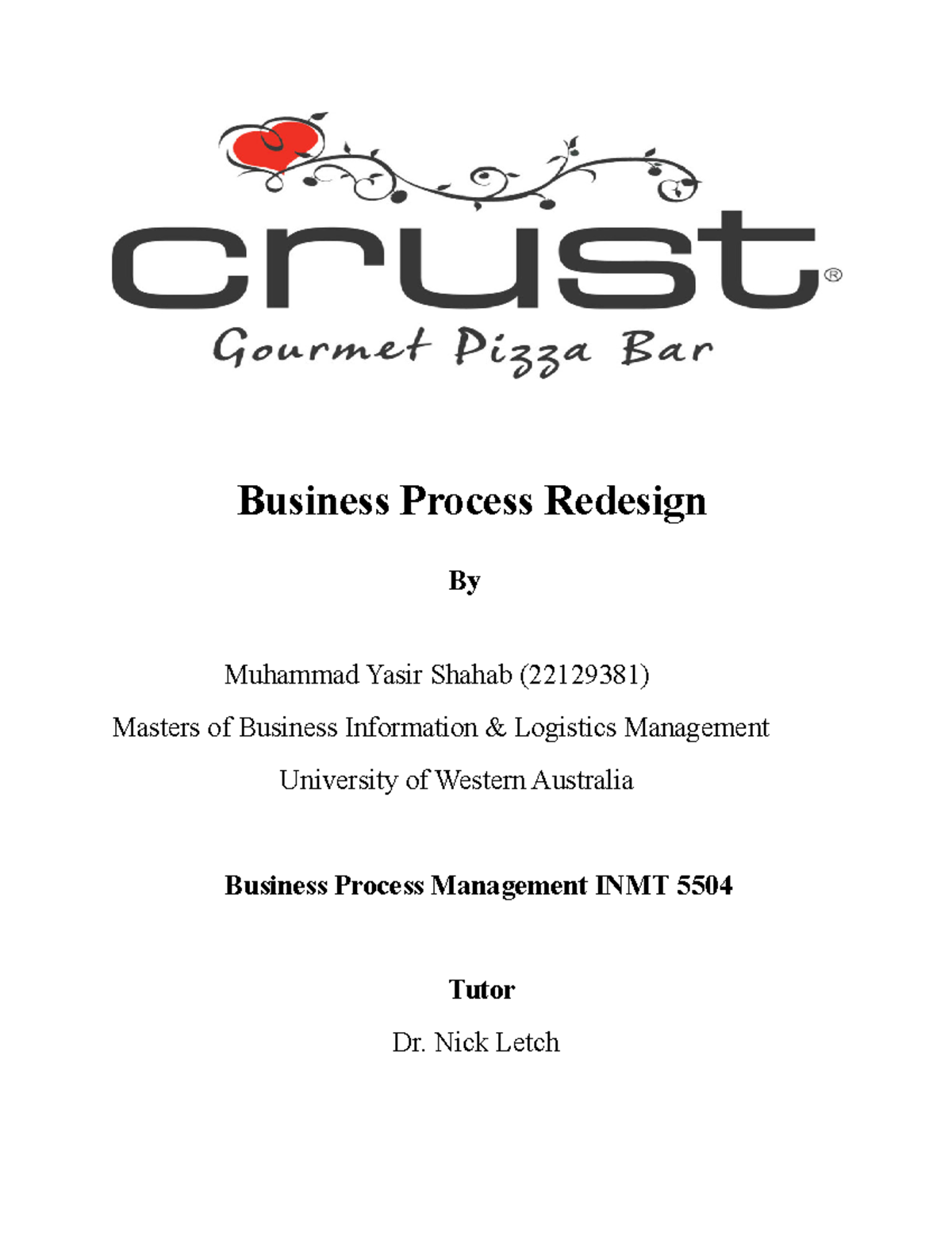 Report Bpm Final - Business Process Redesign By Muhammad Yasir Shahab ...