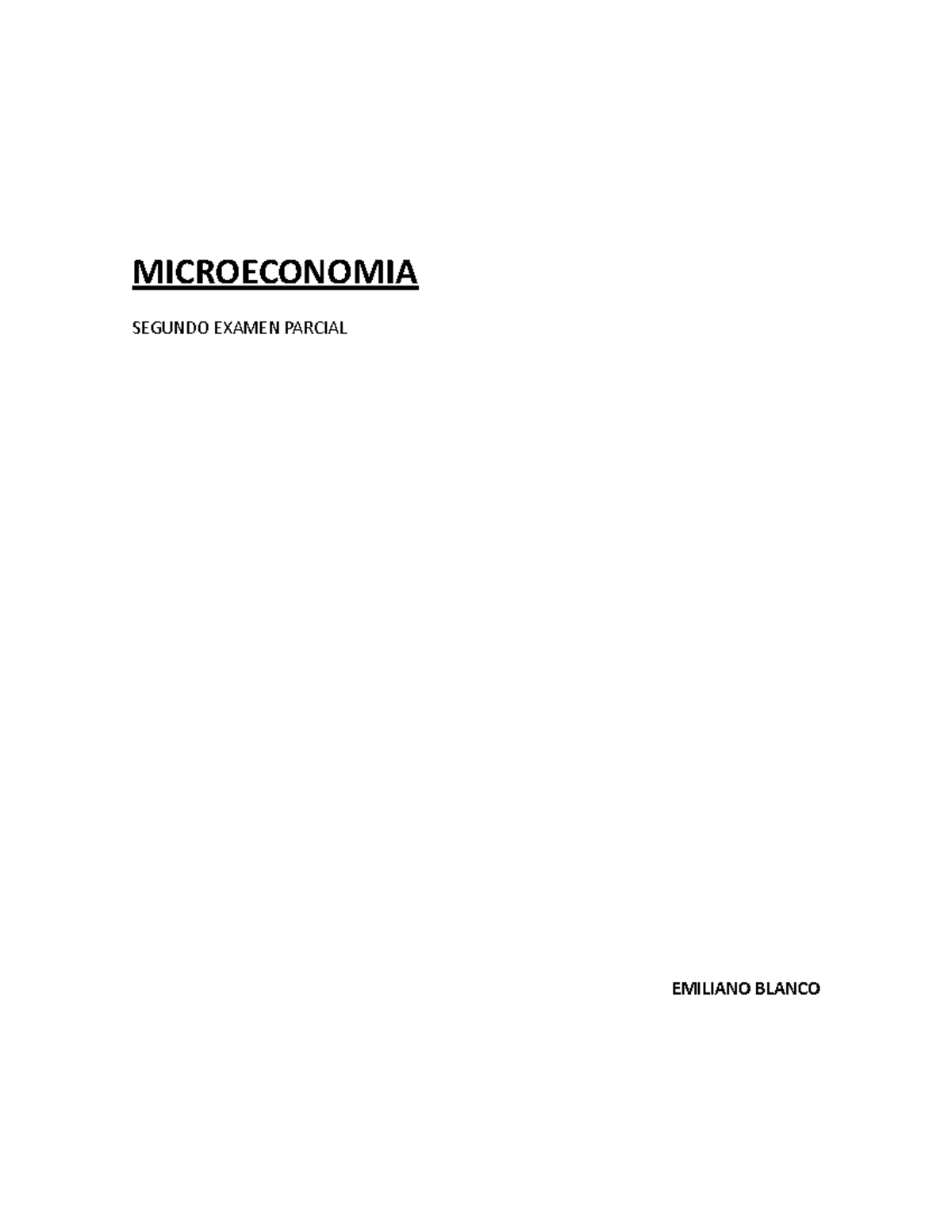 2° Parcial Microeconomia - MICROECONOMIA SEGUNDO EXAMEN PARCIAL ...