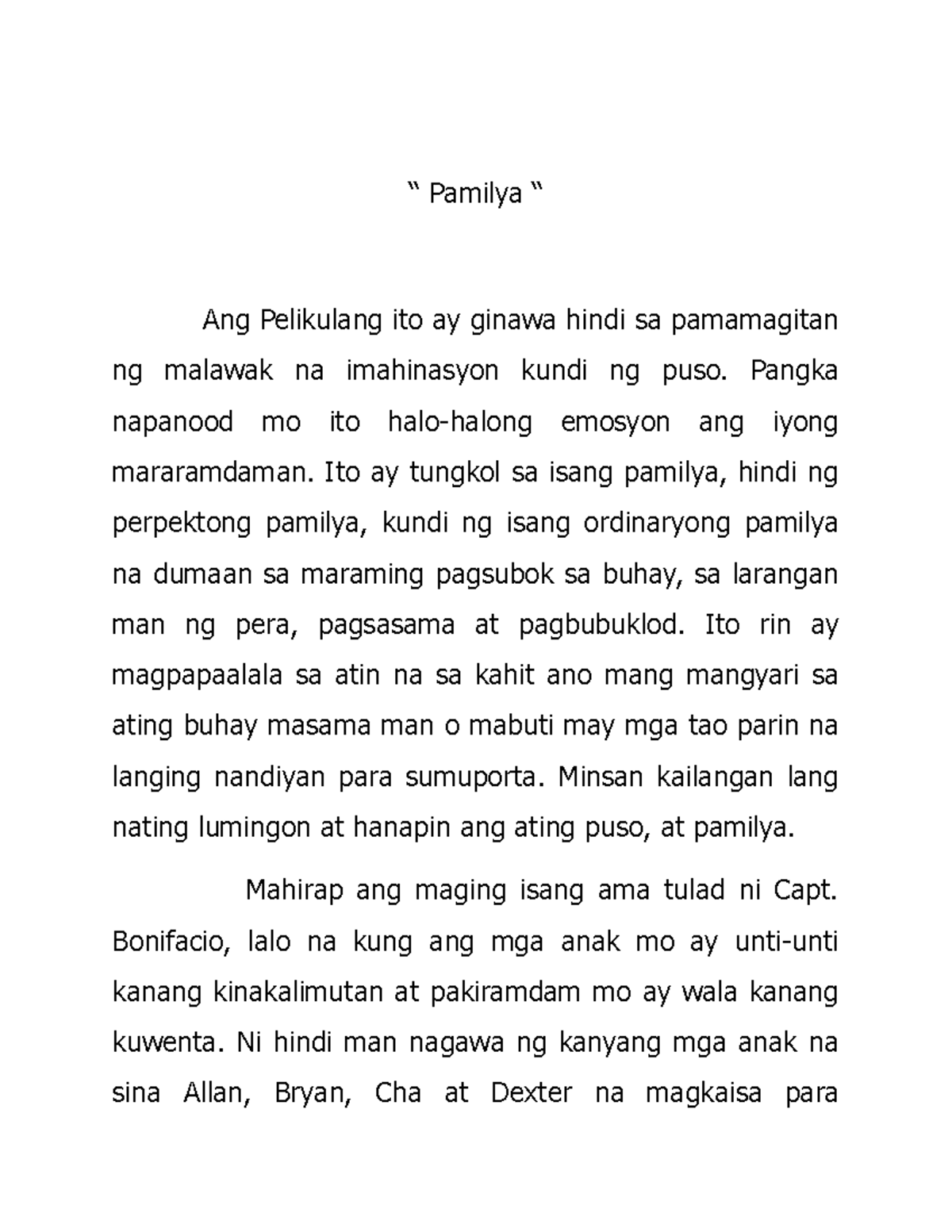 Pagsulat (Pamilya) - “ Pamilya “ Ang Pelikulang ito ay ginawa hindi sa ...