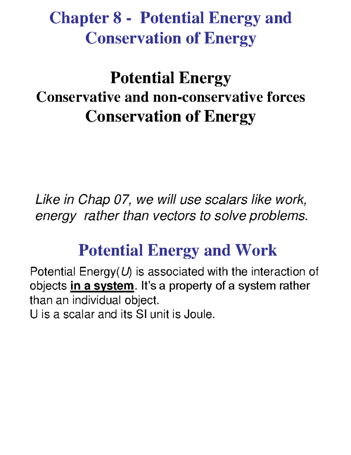 Ch 8 Print Out - Lecture Note - Chapter 8 - Potential Energy And ...