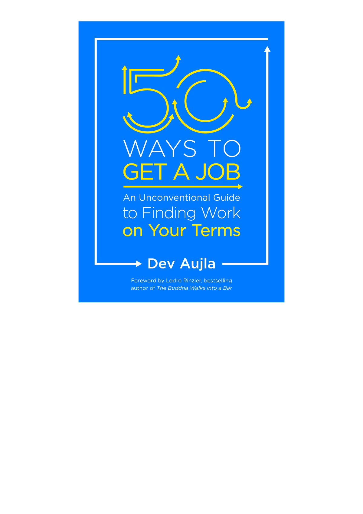 pdf-read-online-50-ways-to-get-a-job-an-unconventional-guide-to-finding