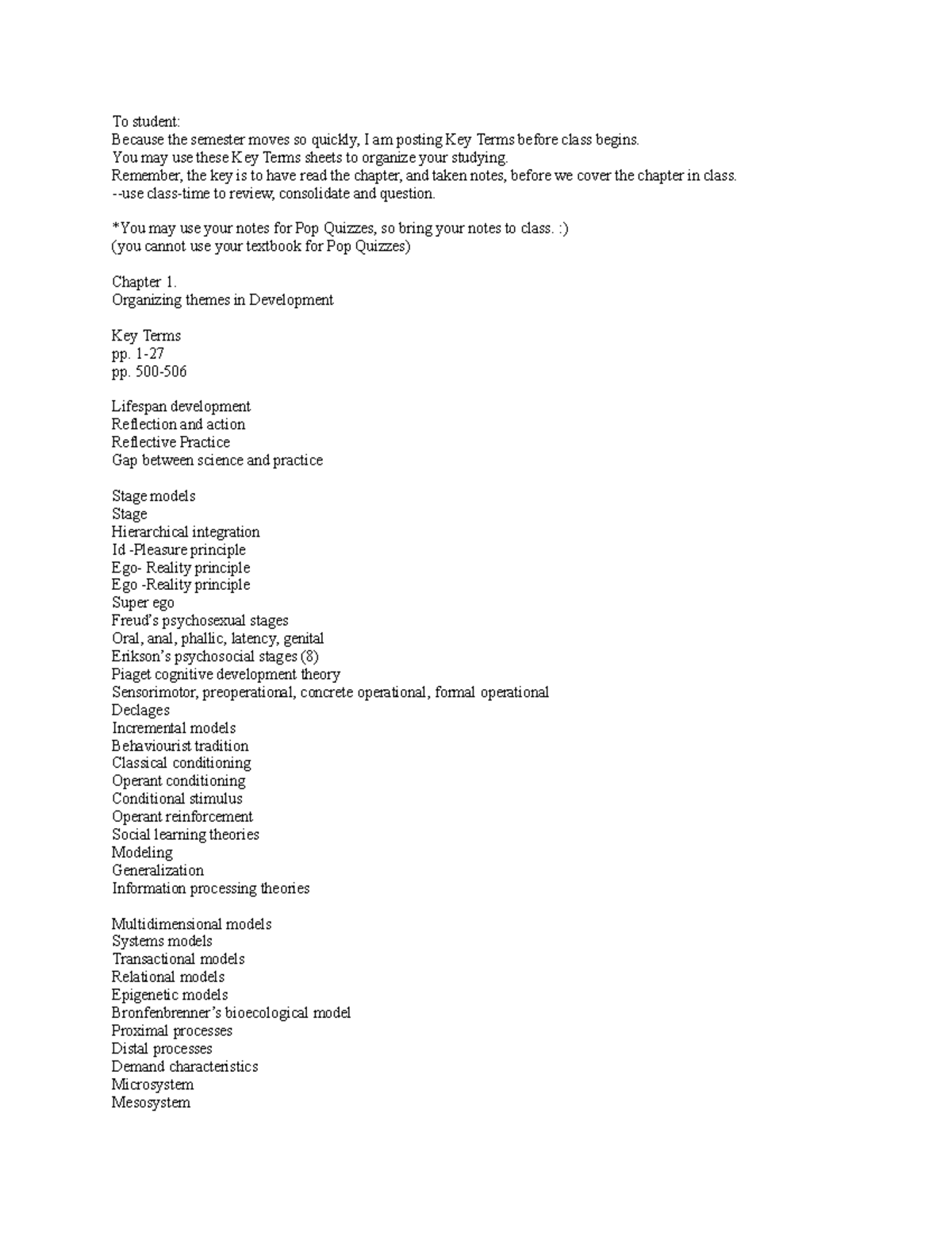 Keyterms 1 - Assignments, notes and quizes - To student: Because the ...
