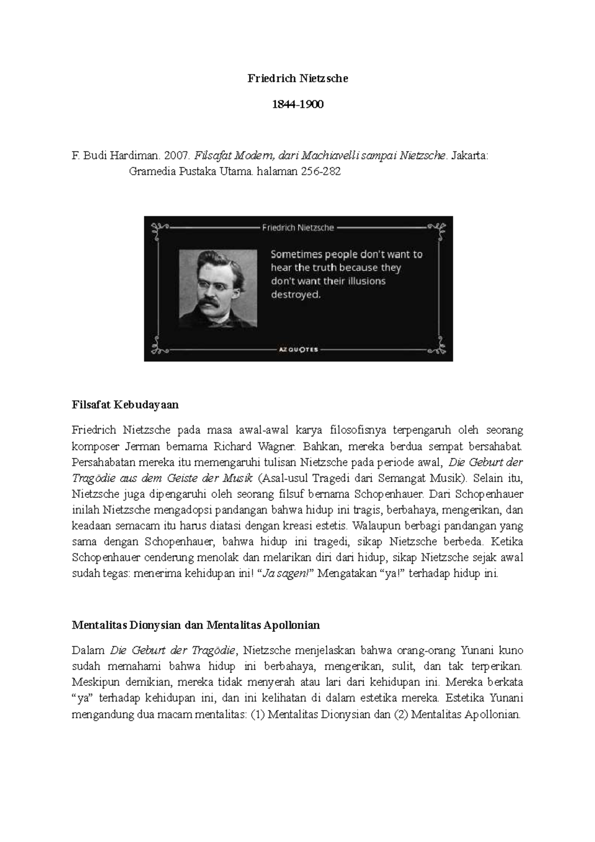 Friedrich Nietzsche - Friedrich Nietzsche 1844- F. Budi Hardiman. 2007 ...