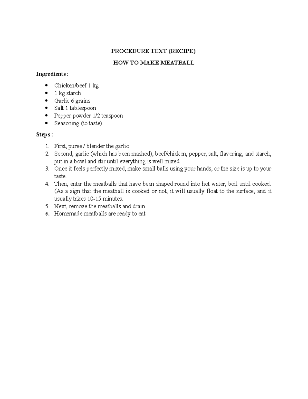 Recipe - PROCEDURE TEXT (RECIPE) HOW TO MAKE MEATBALL Ingredients ...