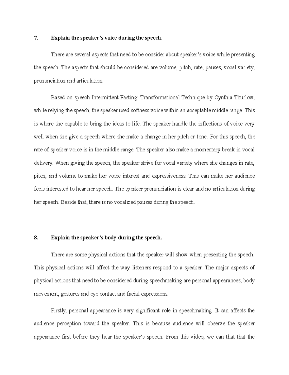 Assignmnt Group - Speech Analysis Draft (Q7-Q9) - 7. Explain the ...