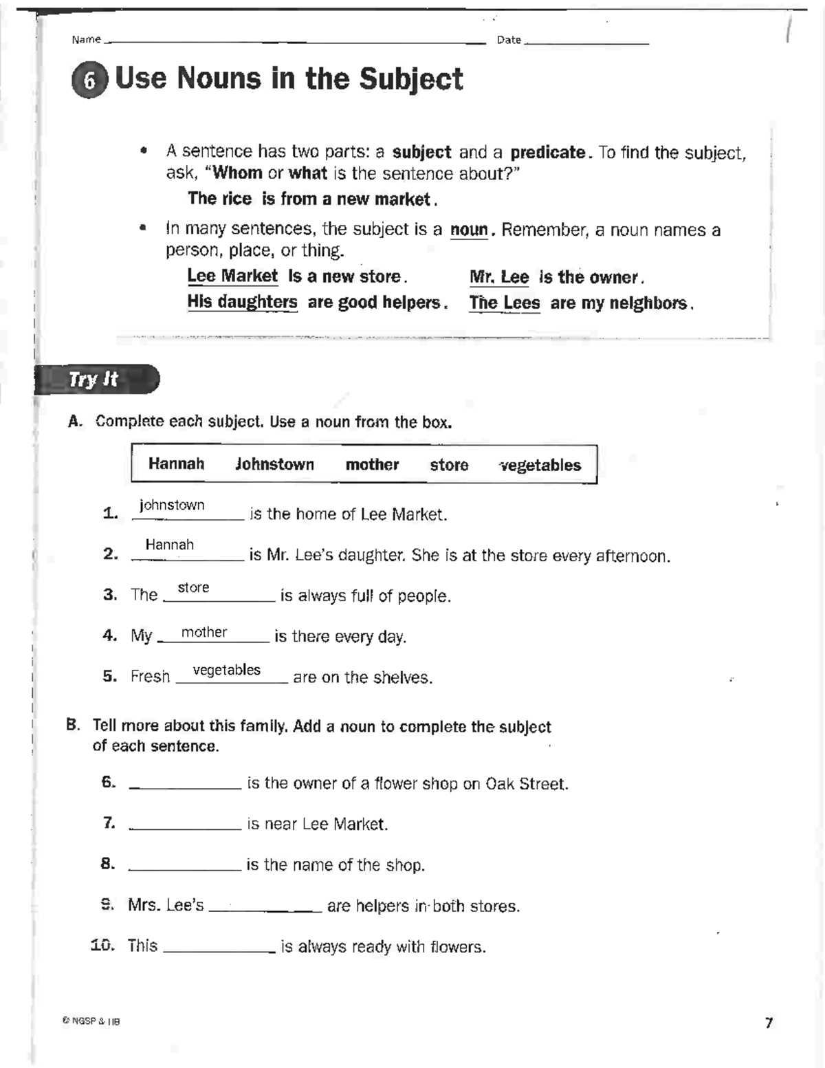 - Nouns in the Subject - To find the subject, ask, or what is the ...