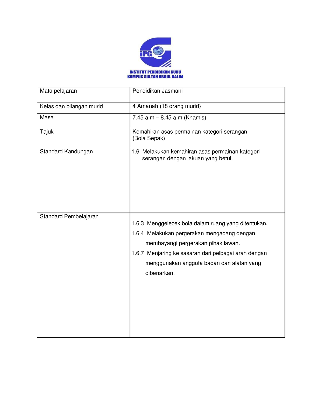 RPH BOLA SEPAK YEAR 4 Mata Pelajaran Pendidikan Jasmani Kelas Dan