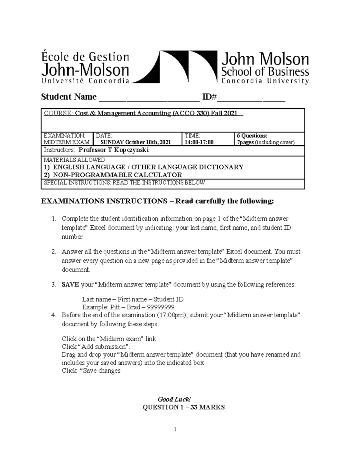 Midterm questions Fall 2021 - Student Name ______________________ ID ...