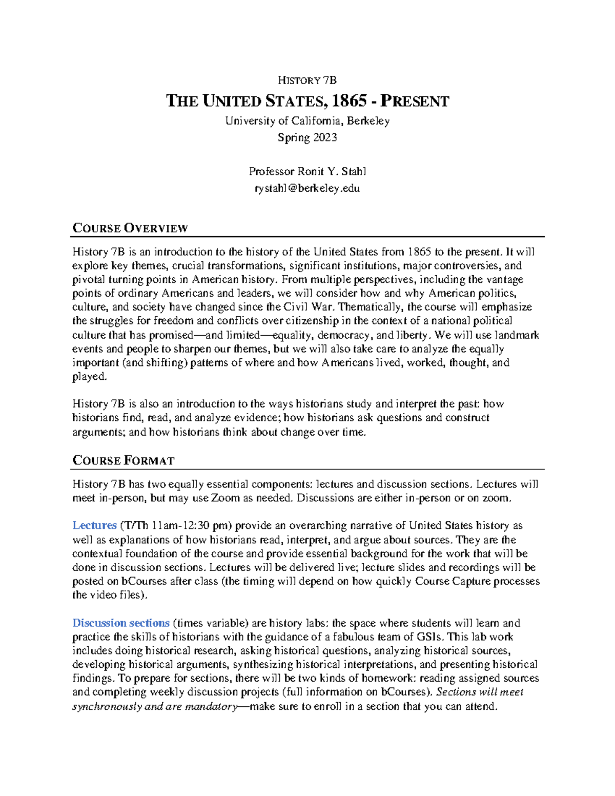 Hist 7B Syllabus Sp23 - HISTORY 7B THE UNITED STATES, 1865 - PRESENT ...