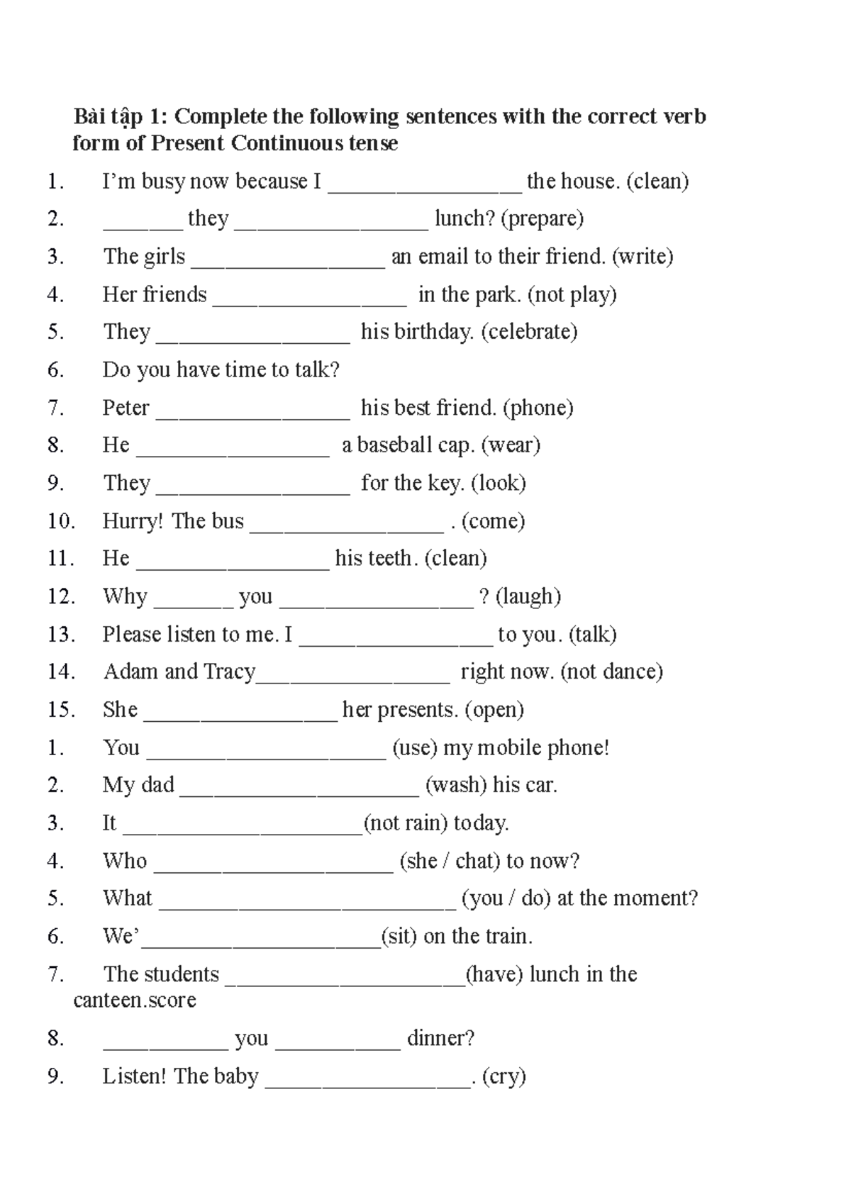 HI?N T?I TI?P DI?N - B?i ta ?p 1: Complete the following sentences with ...