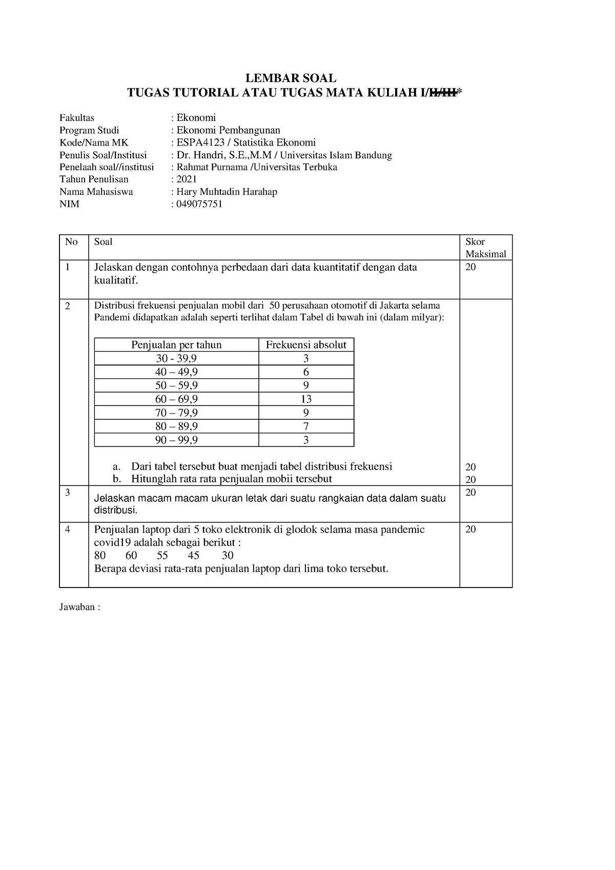 Hary Muhtadin Harahap-049075751-Tugas I-Statistika Ekonomi - LEMBAR ...