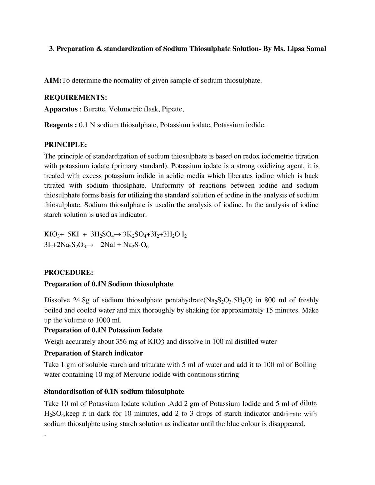 Sodium Thiosulphate Preparation Standardization Of Sodium Thiosulphate Solution By Ms