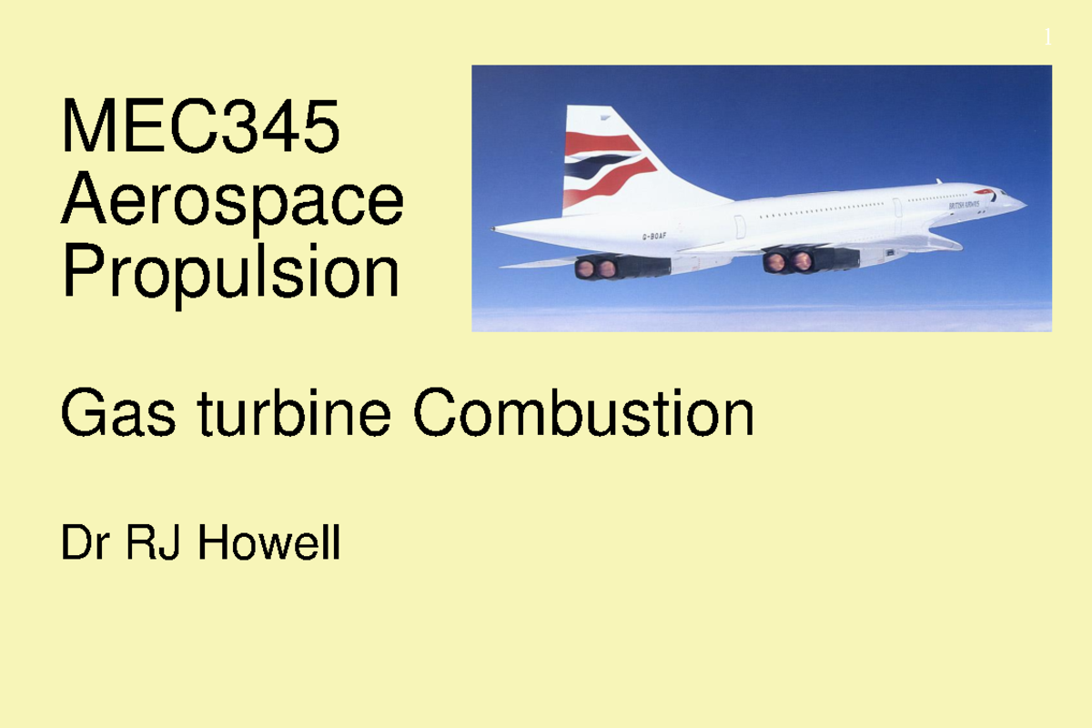 L12 Combustion - 1 MOLE - Lecture notes 12 - 1 MEC345 Aerospace ...