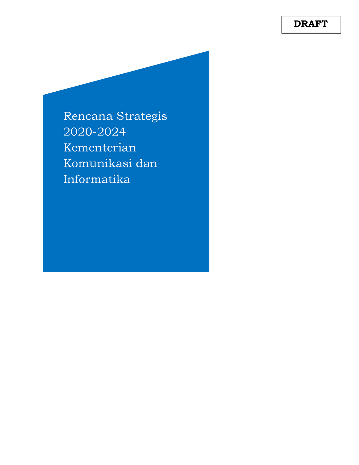 Lampiran 2 Rancangan Rencana Strategis Kemenkominfo 2020-2024 - Rencana ...