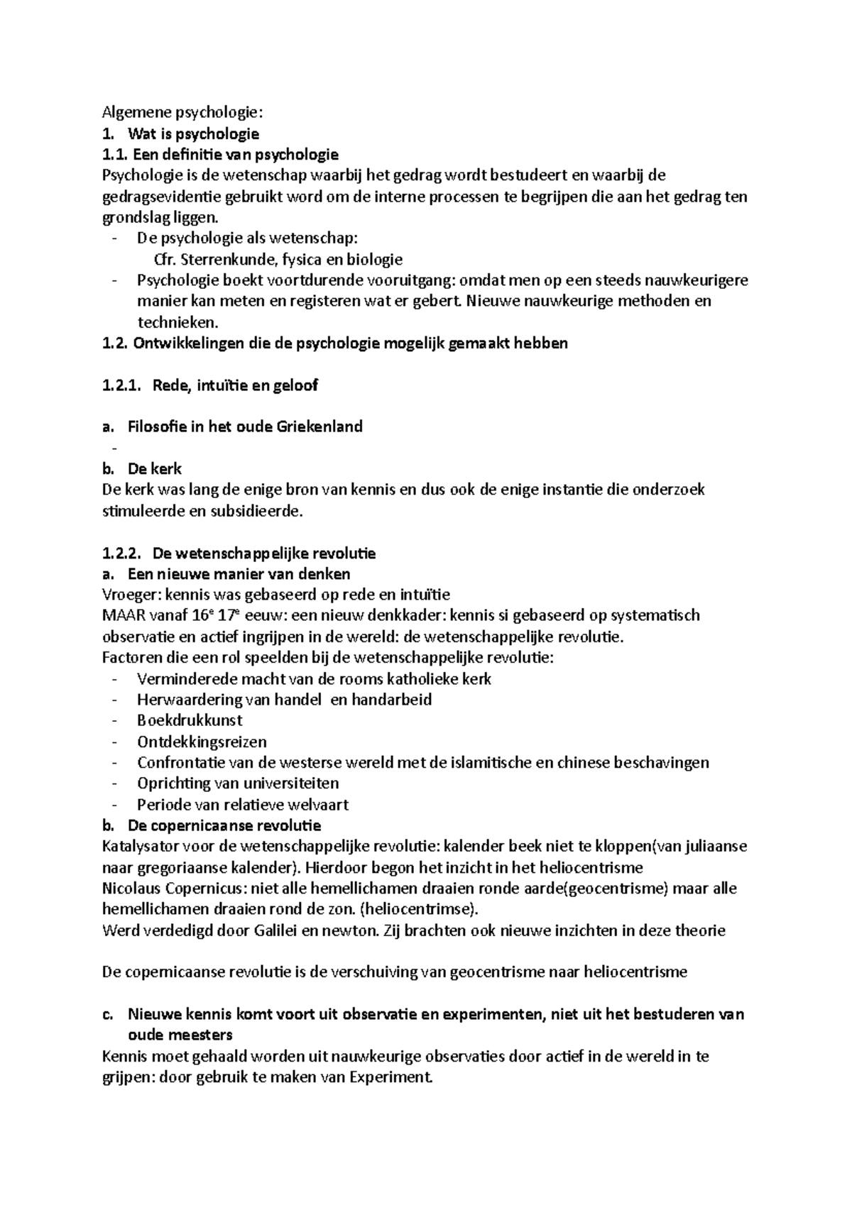 Samenvatting: Algemene Psychologie H1 - Algemene Psychologie: **1. Wat ...