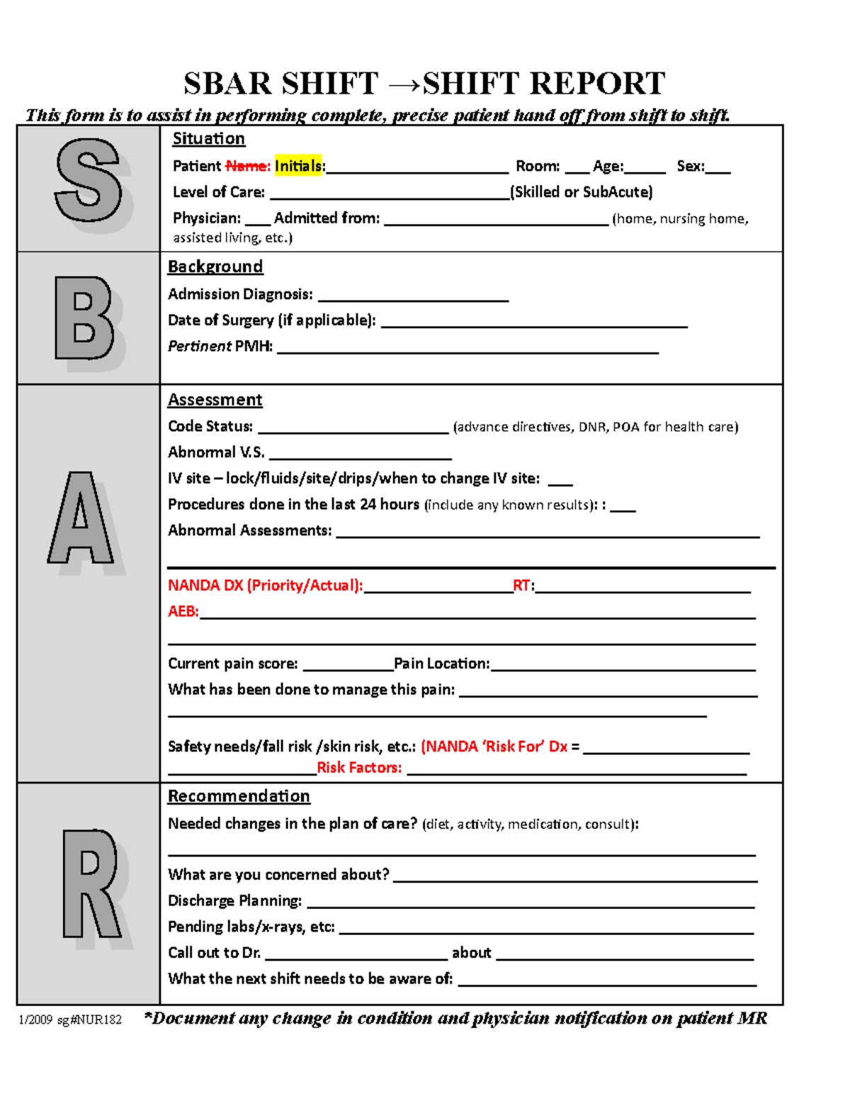 SBAR Formv 2 - Sbar tool - SBAR SHIFT →SHIFT REPORT This form is to ...