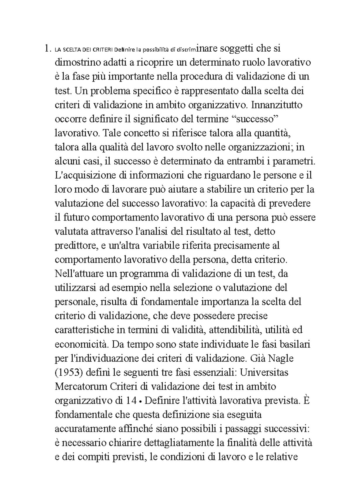 LA Scelta DEI Criteri - 1 SCELTA DEI CRITERI Definire La Possibilità Di ...