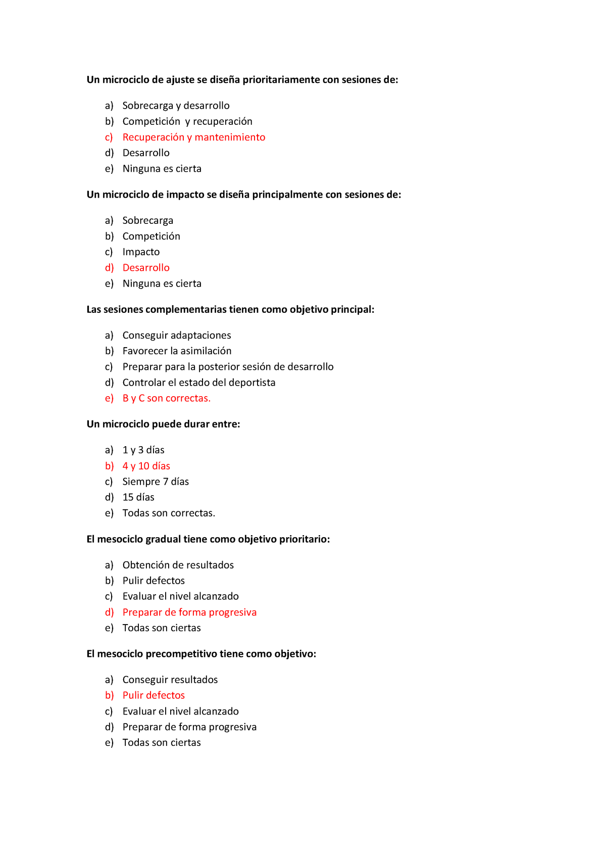 Examen Tipo Test Con Respuestas A O Un Microciclo De Ajuste Se Dise A Prioritariamente