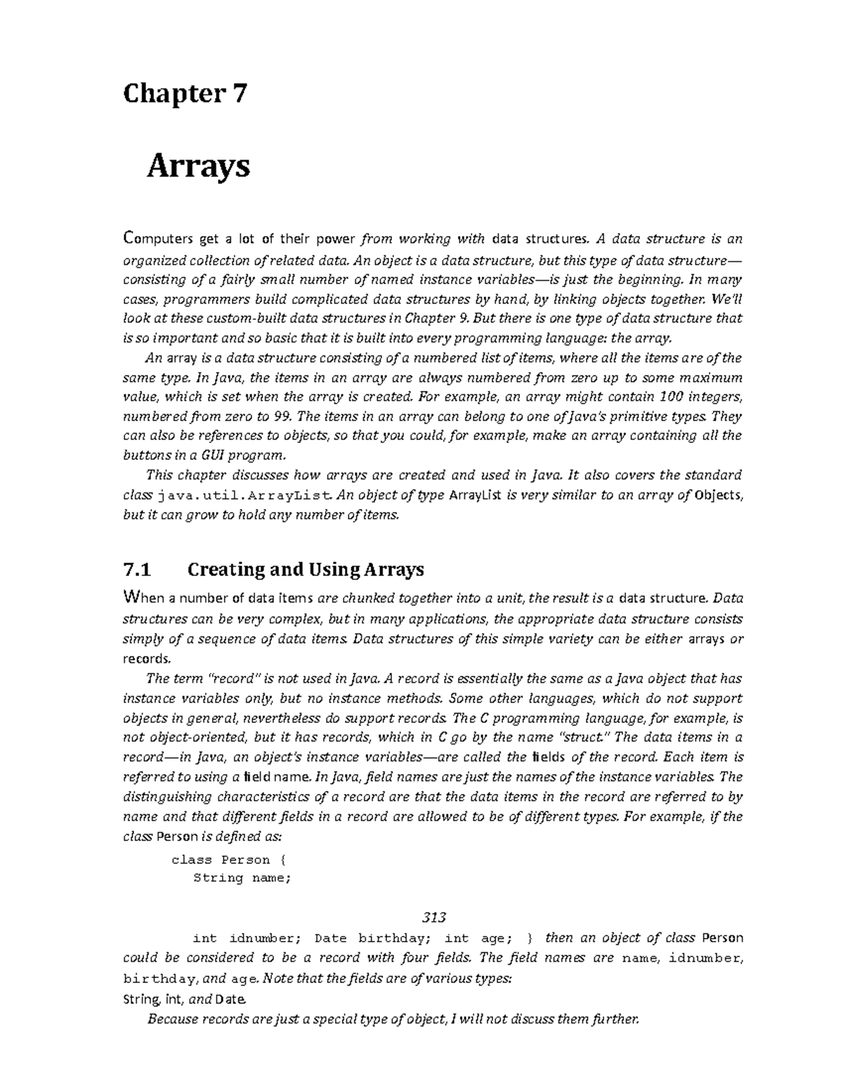 Chp2 - java notes - Chapter 7 Arrays Computers get a lot of their power ...