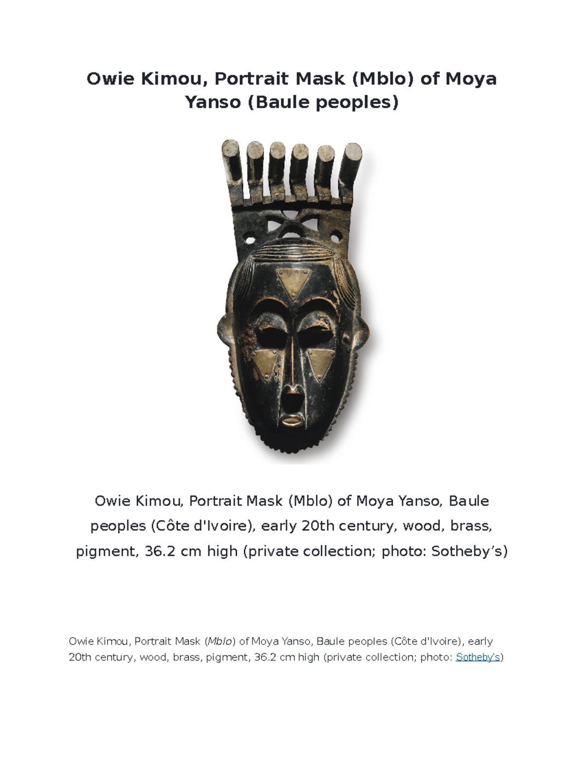 Owie Kimou, Portrait Mask (Mblo) of Moya Yanso (Baule peoples) - Owie ...