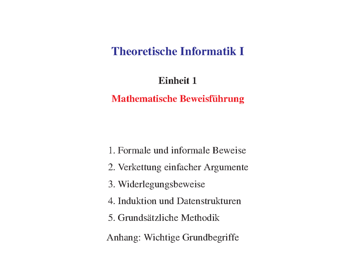 Theoretische Informatik 1 Tu Bs Einheit 1 - Mathematische Beweisfuhrung - Theoretische Informatik I