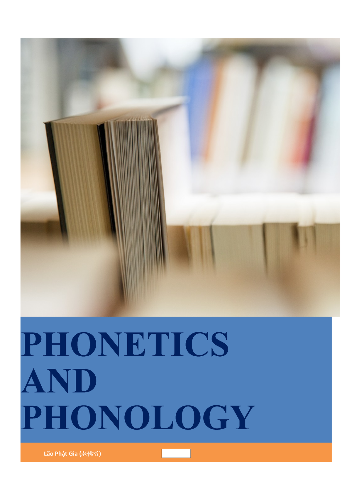 Phonetics - phonology and phonetic - PHONETICS AND PHONOLOGY Lão Ph t ...