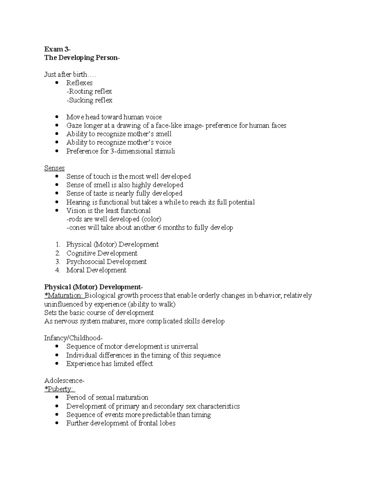 Psych notes Exam 3 - Exam 3The Developing PersonJust after Reflexes ...