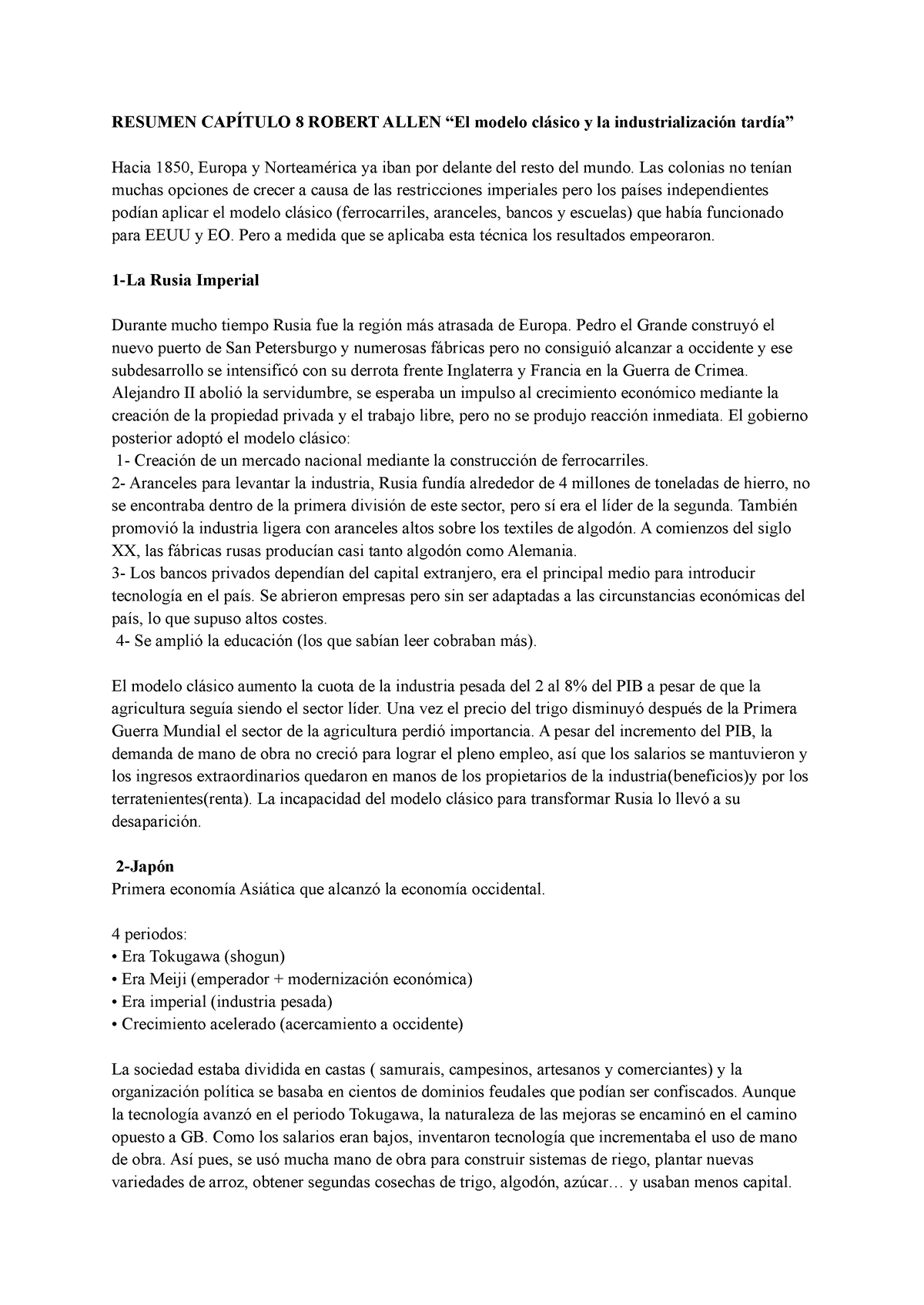 Resumen Capítulo 8 Robert Allen “El modelo clásico y la industrialización  tardía” - RESUMEN CAPÍTULO - Studocu