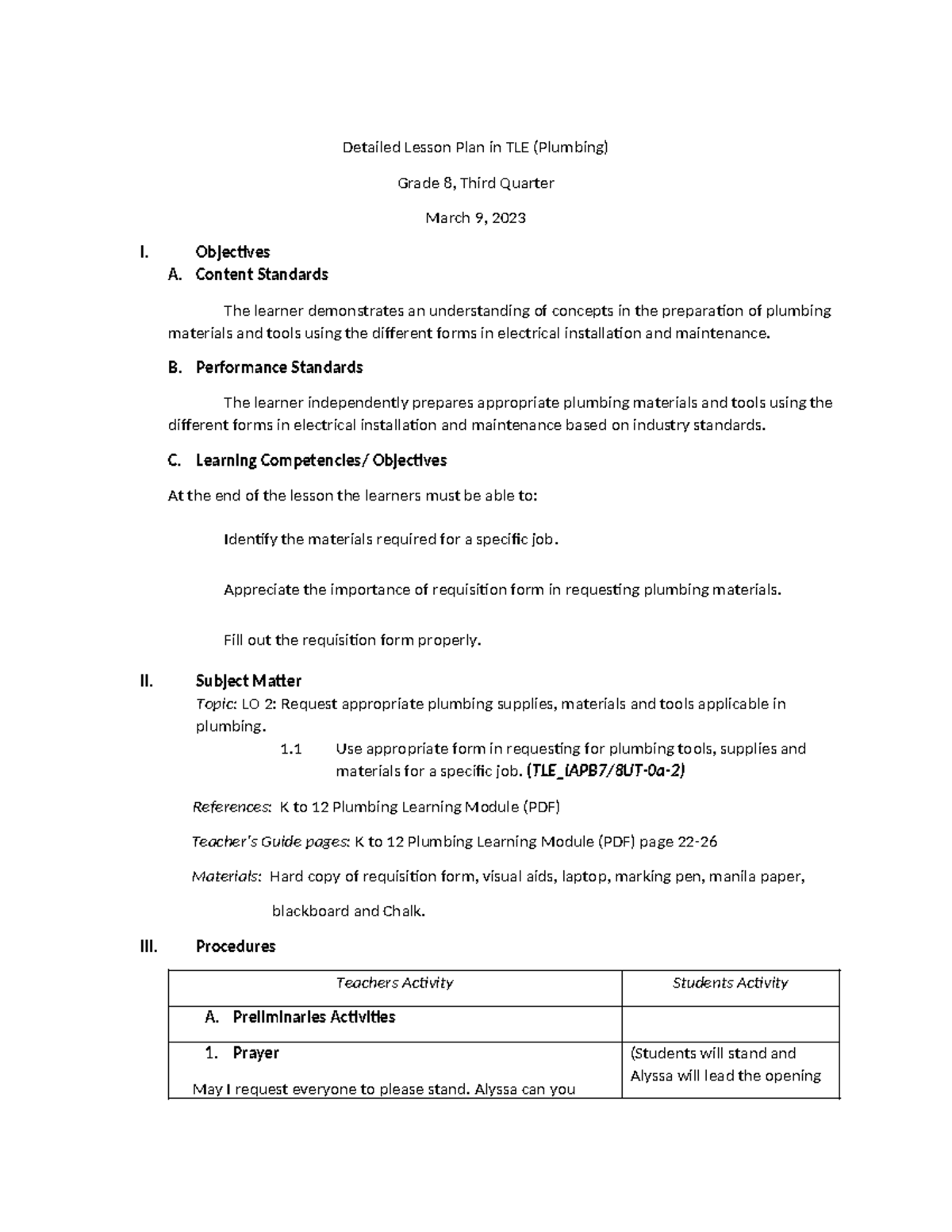 Detailed Lesson Plan in TLE 1 - Objectives A. Content Standards The ...